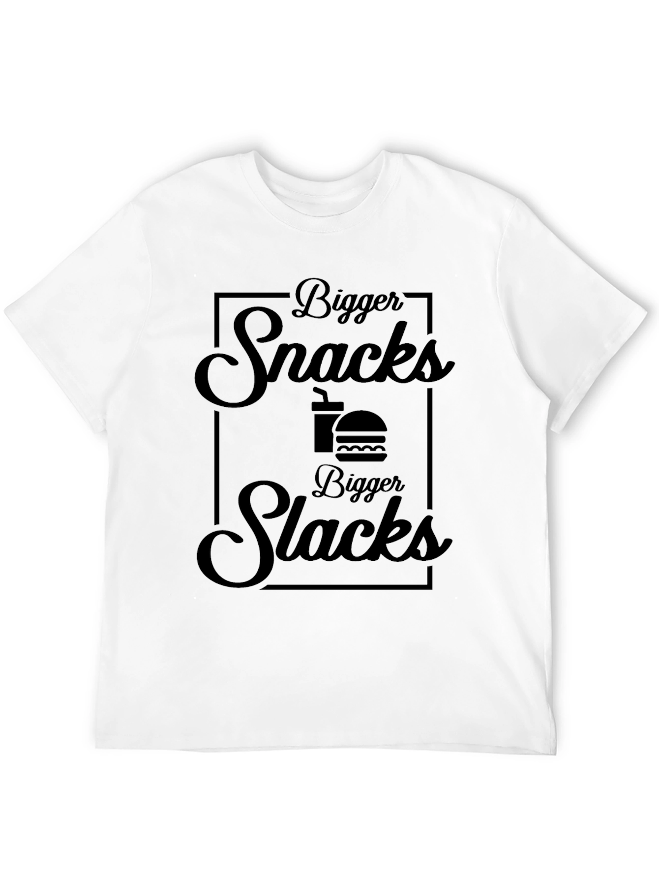 Bigger Snacks Bigger Slacks Graphic Tee - Black