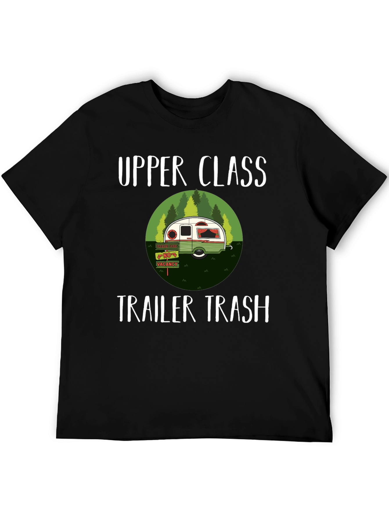 Upper Class Trailer Trash Graphic Tee