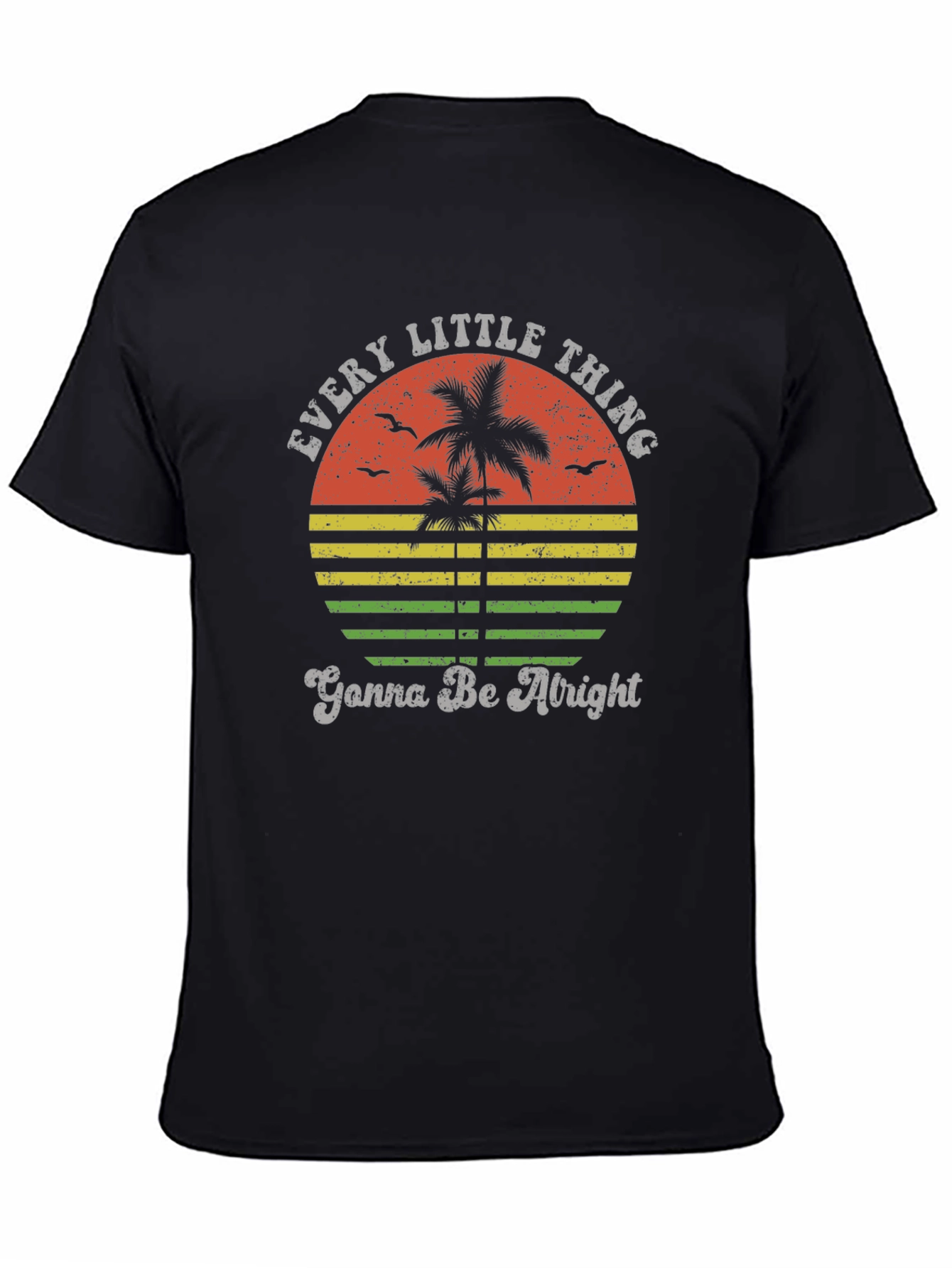 Every Little Thing Gonna Be Alright T-Shirt