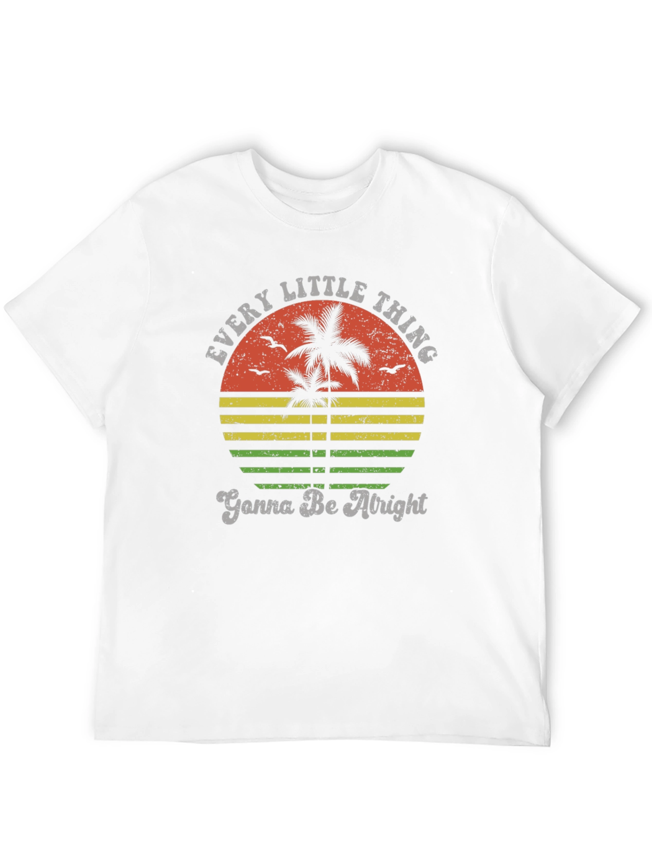 Every Little Thing Gonna Be Alright T-Shirt