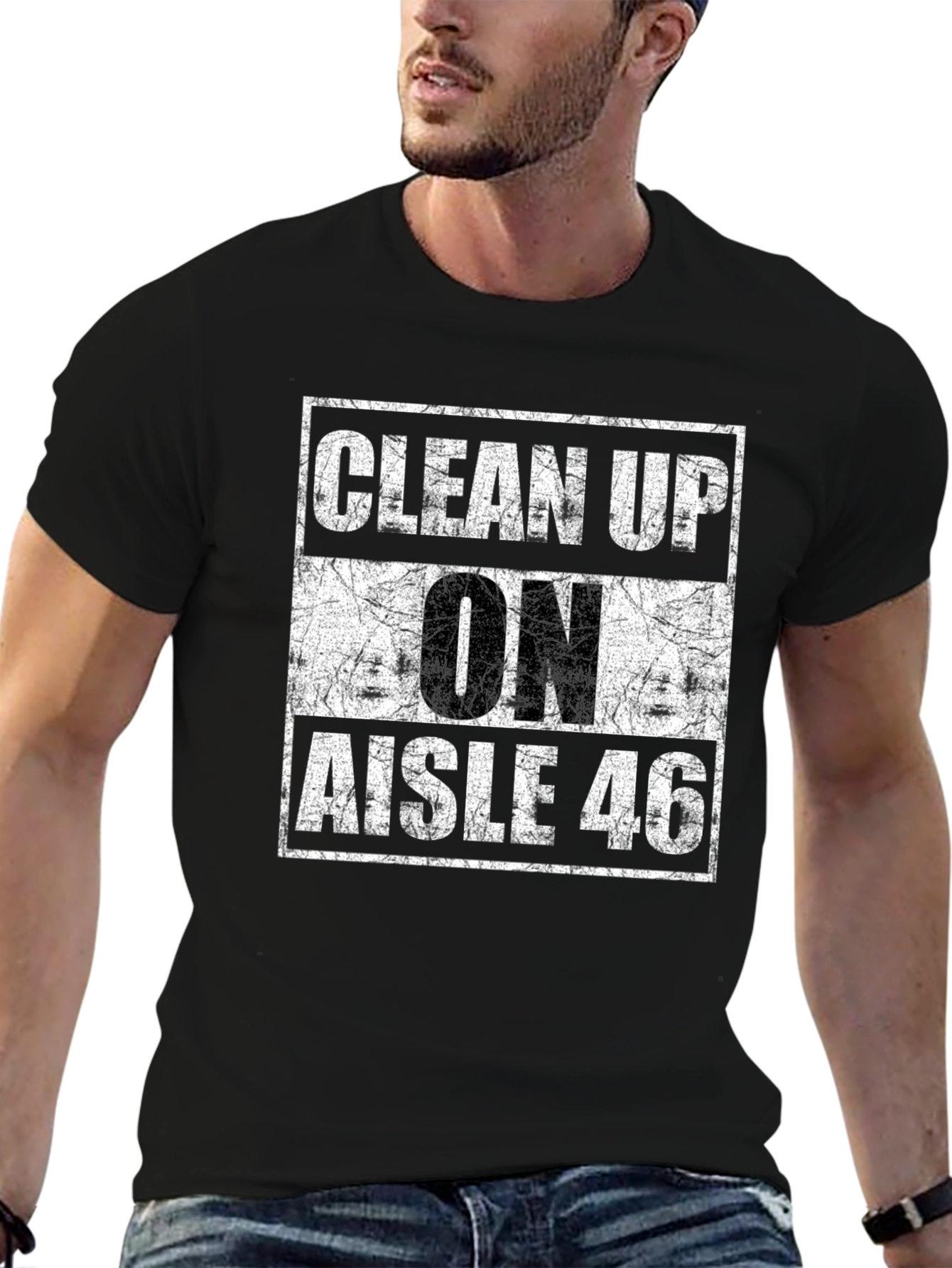 Clean Up On Aisle 46 Graphic T-Shirt