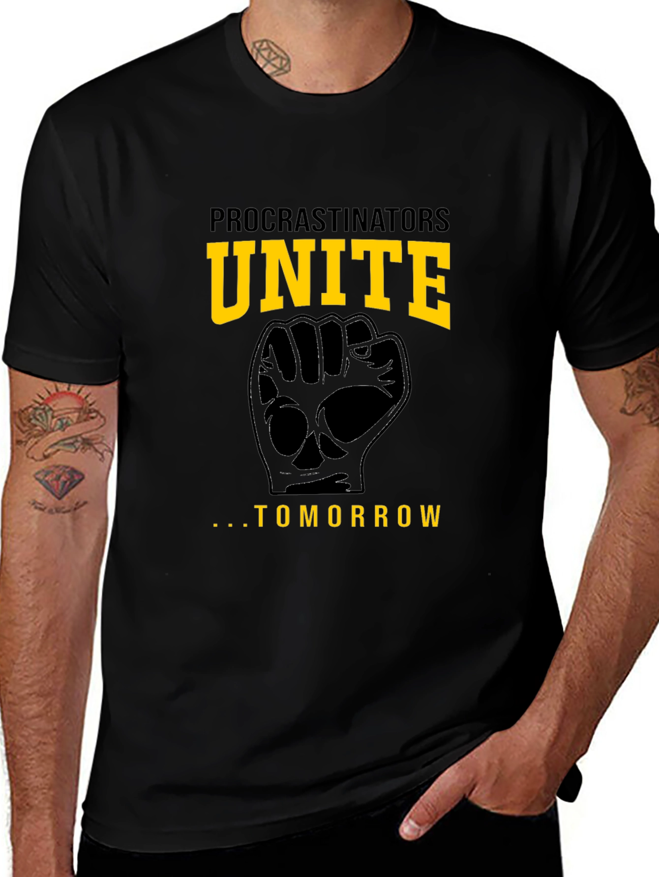 Procrastinators Unite Tomorrow Funny Black T-Shirt