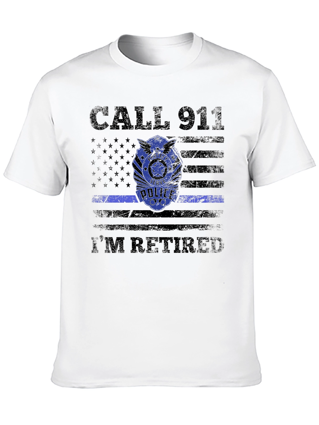 Retired Police Officer T-Shirt - Call 911 Im Retired