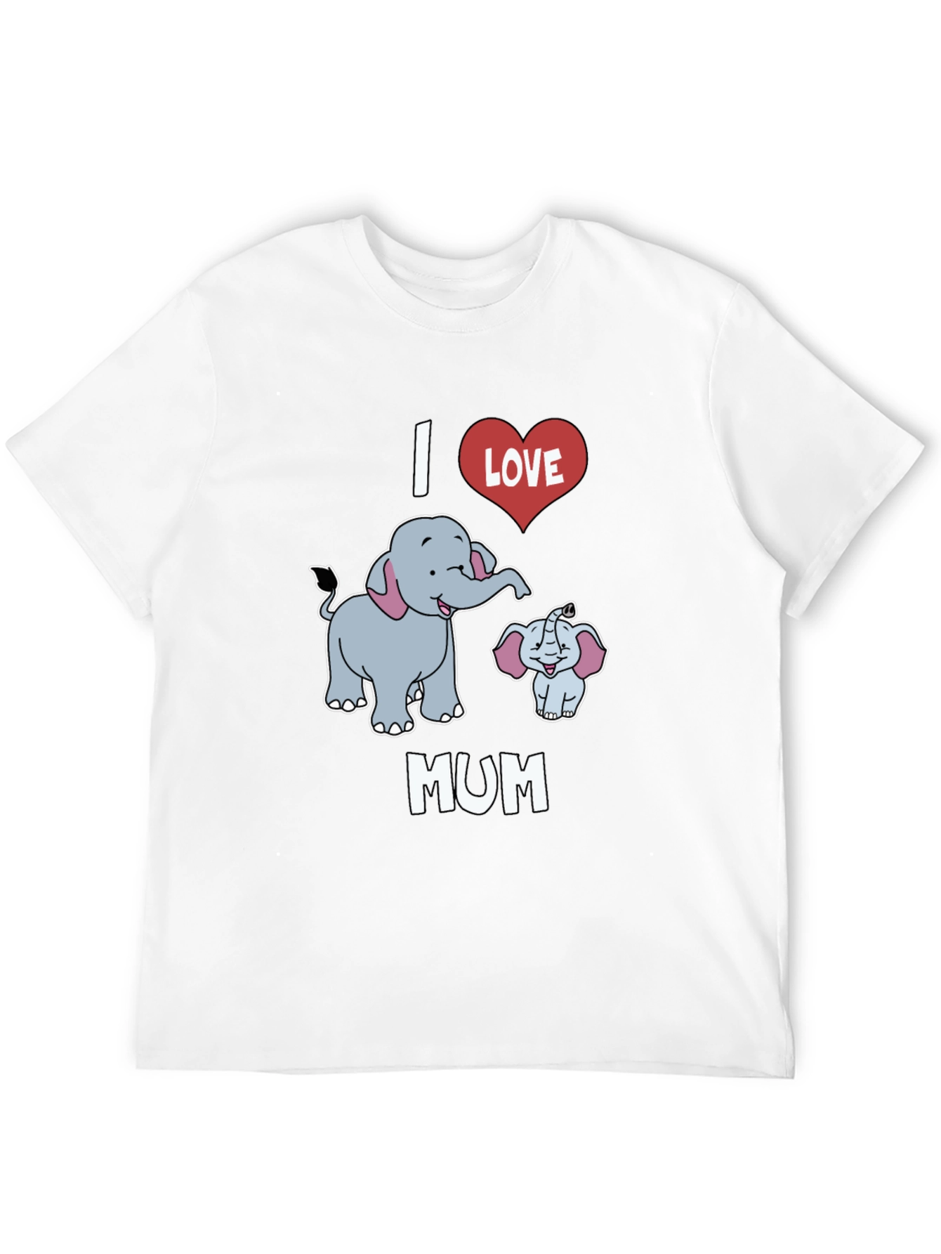 I Love Mum Elephant Graphic T-Shirt