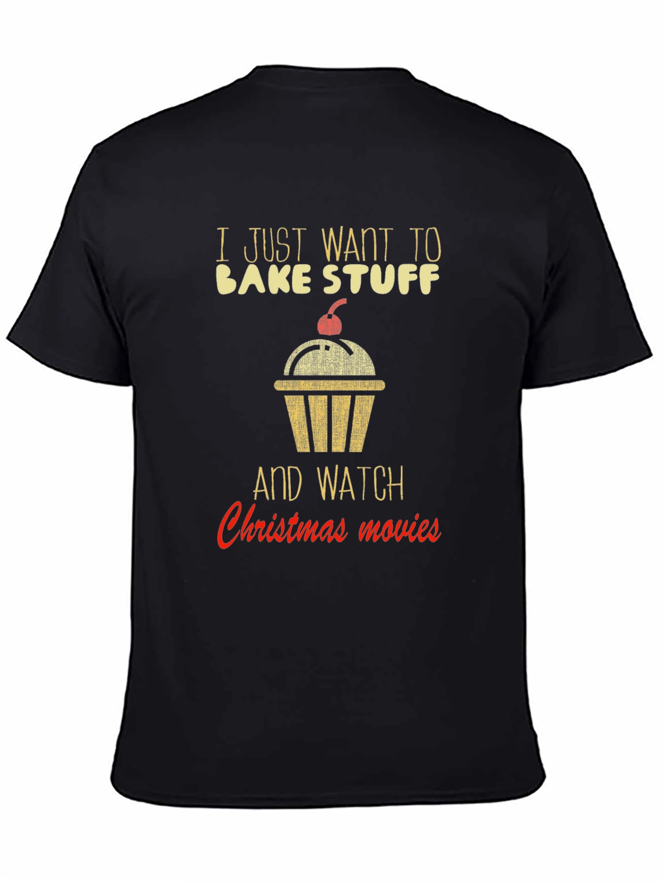 Bake Stuff & Christmas Movie T-Shirt