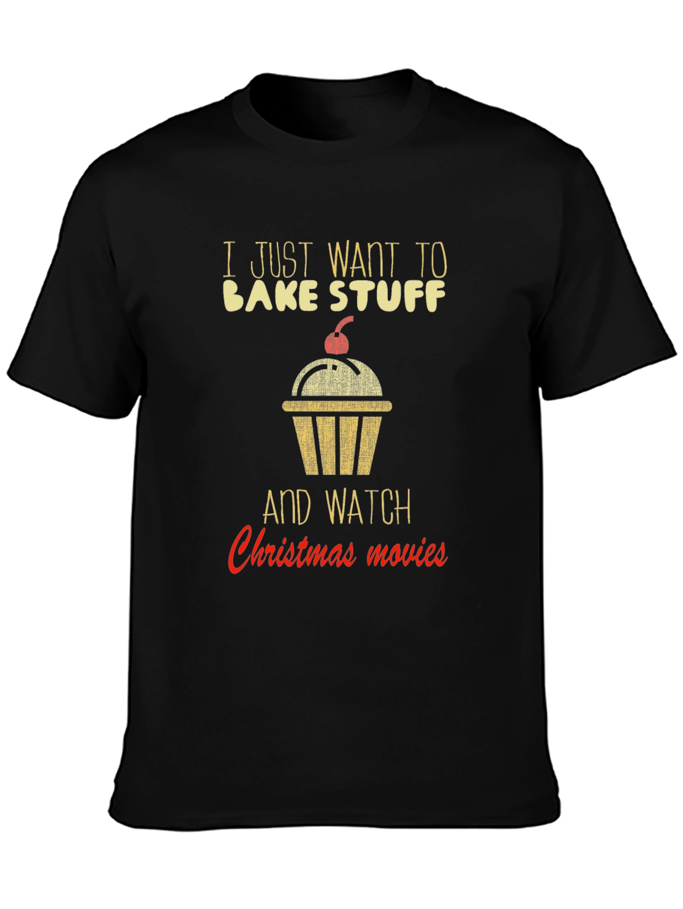 Bake Stuff & Christmas Movie T-Shirt
