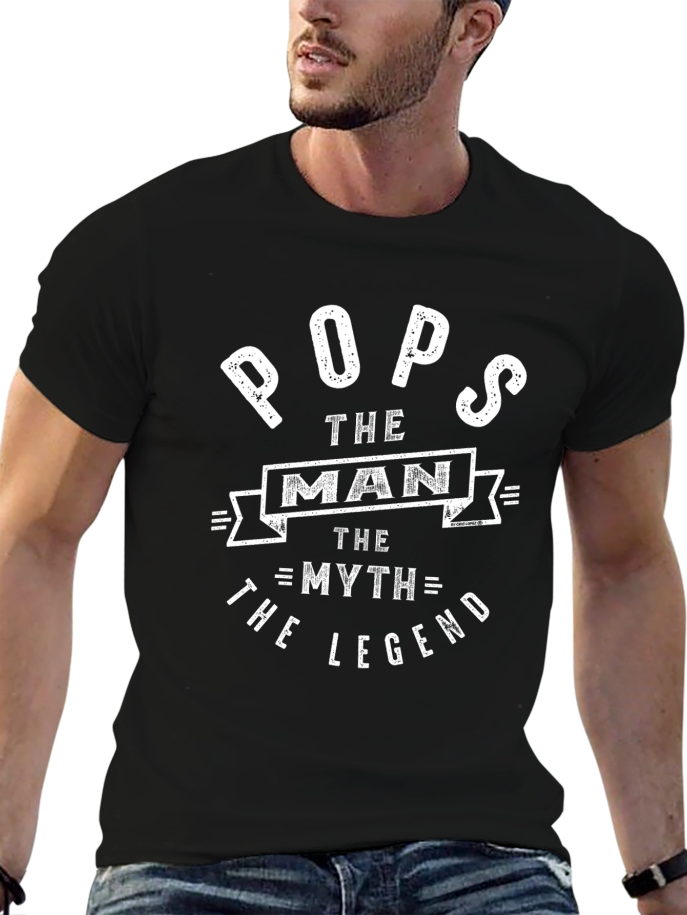 Pops The Man T-Shirt - Fathers Day Gift