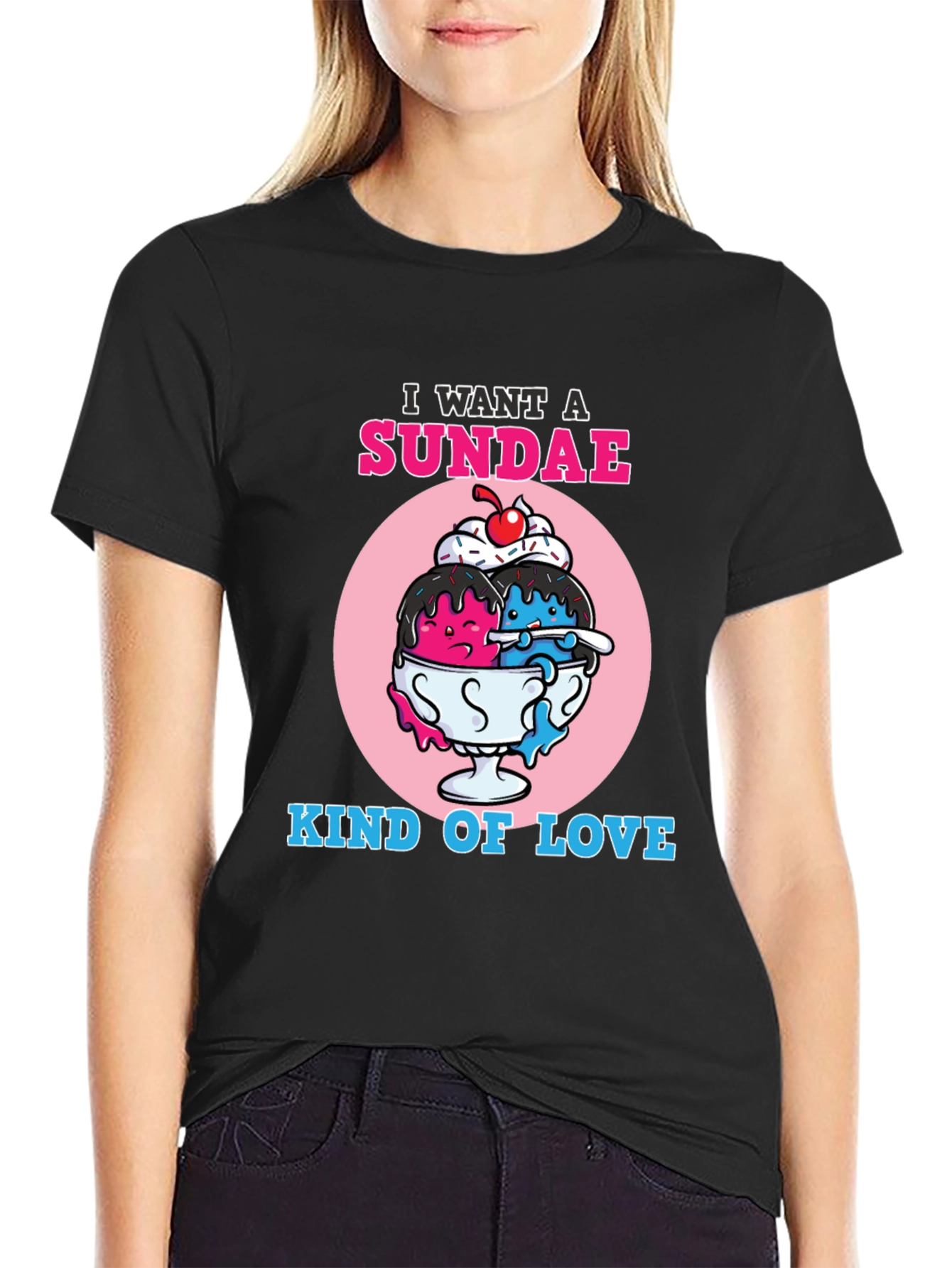 I Want A Sundae Kind of Love T-Shirt