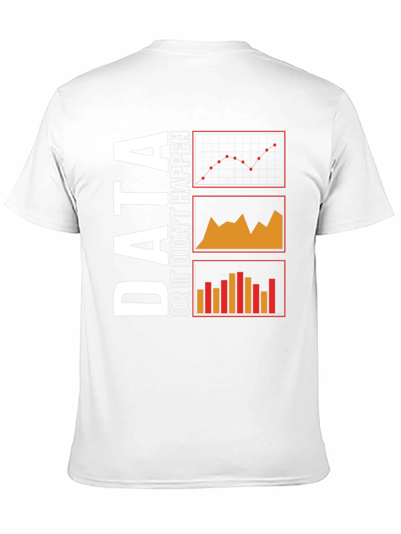 Data or It Didnt Happen Black T-Shirt