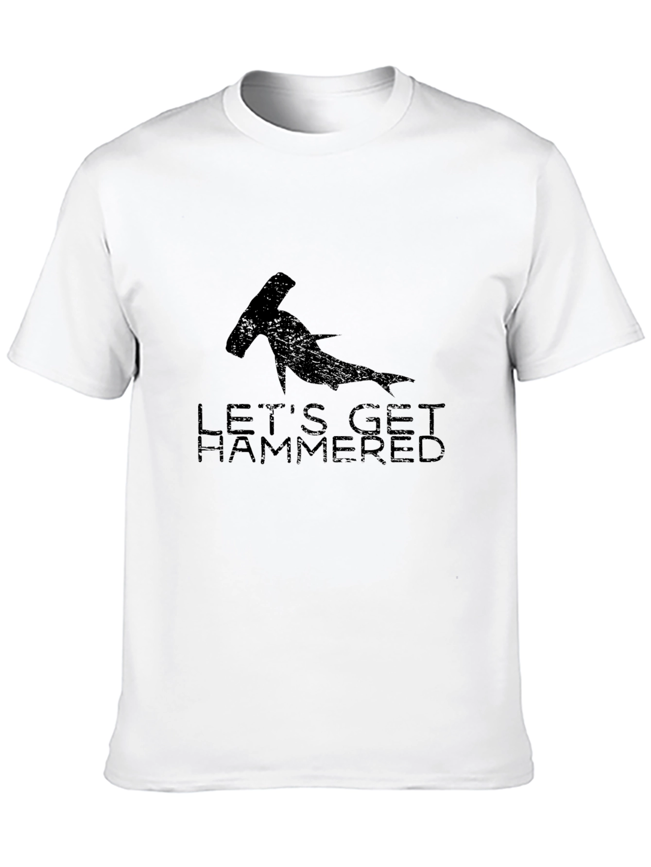 Lets Get Hammered T-Shirt - Hammerhead Shark Graphic