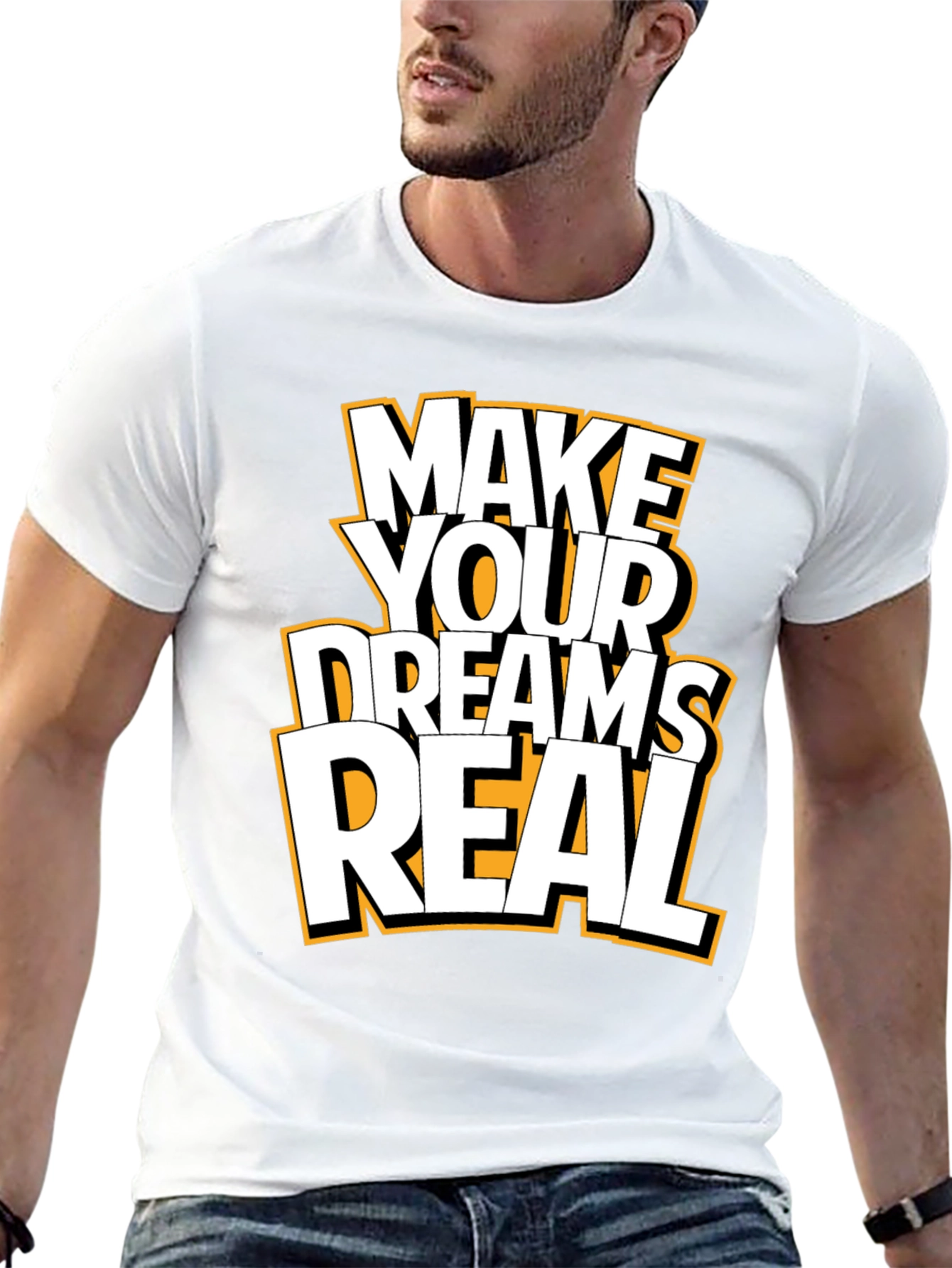 Make Your Dreams Real Black Graphic T-Shirt
