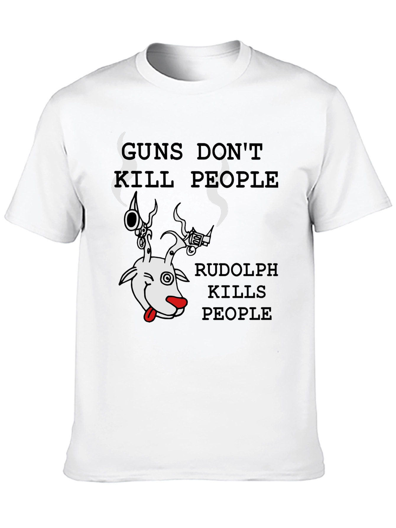 Guns Dont Kill Rudolph Does Graphic Tee