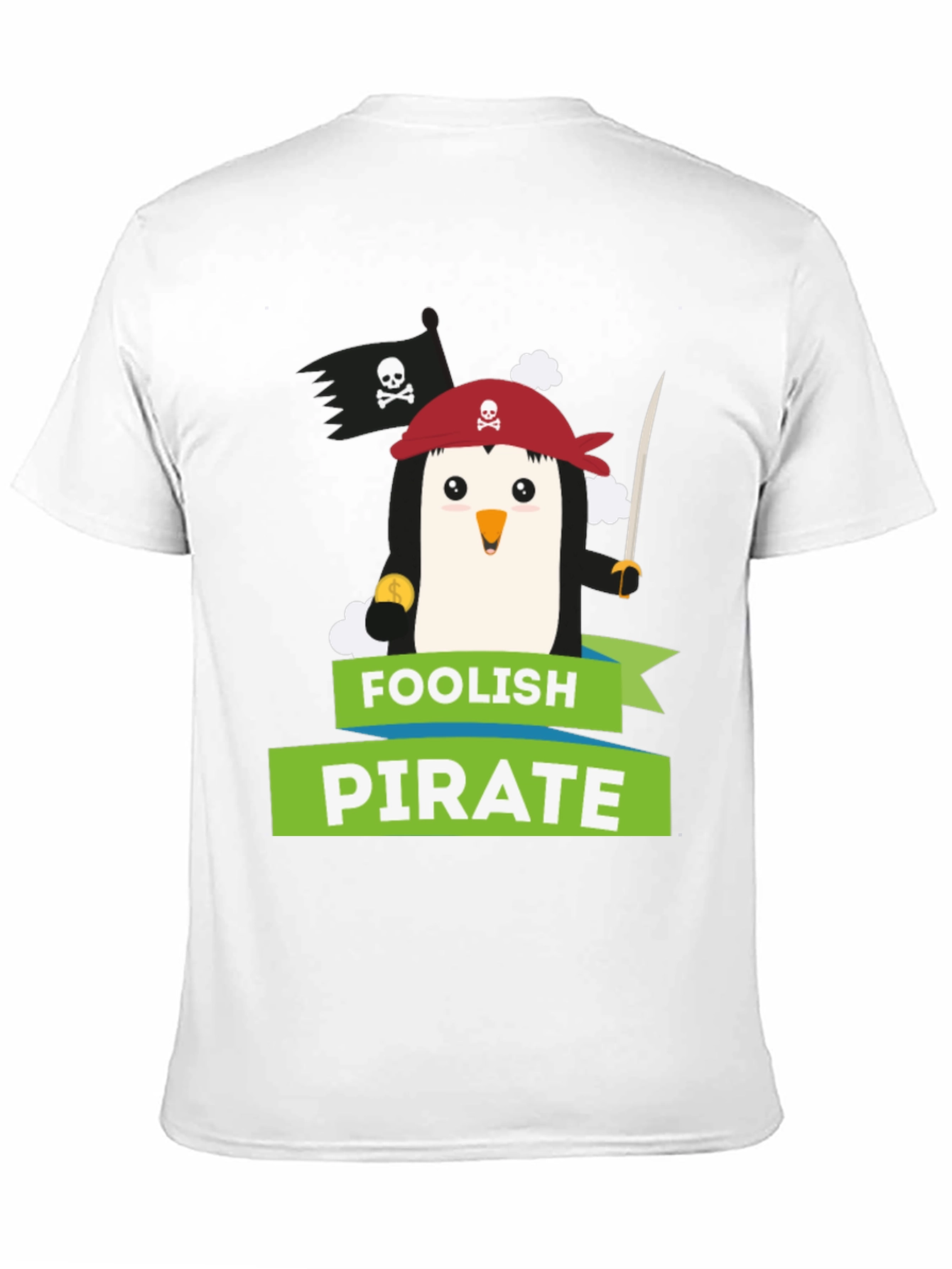 Foolish Pirate Penguin T-Shirt