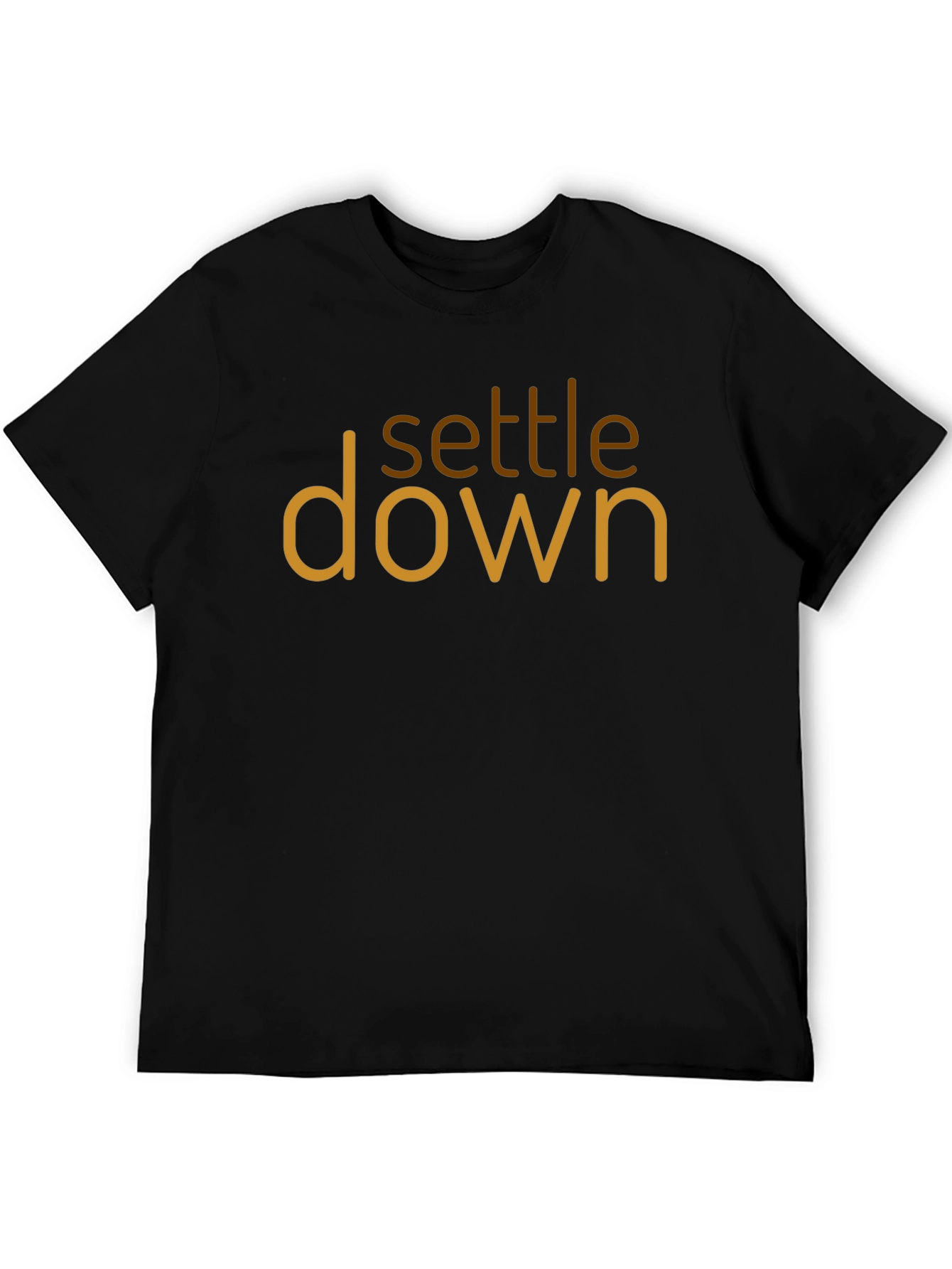 Settle Down Graphic Tee - Trendy Unisex Cotton Shirt