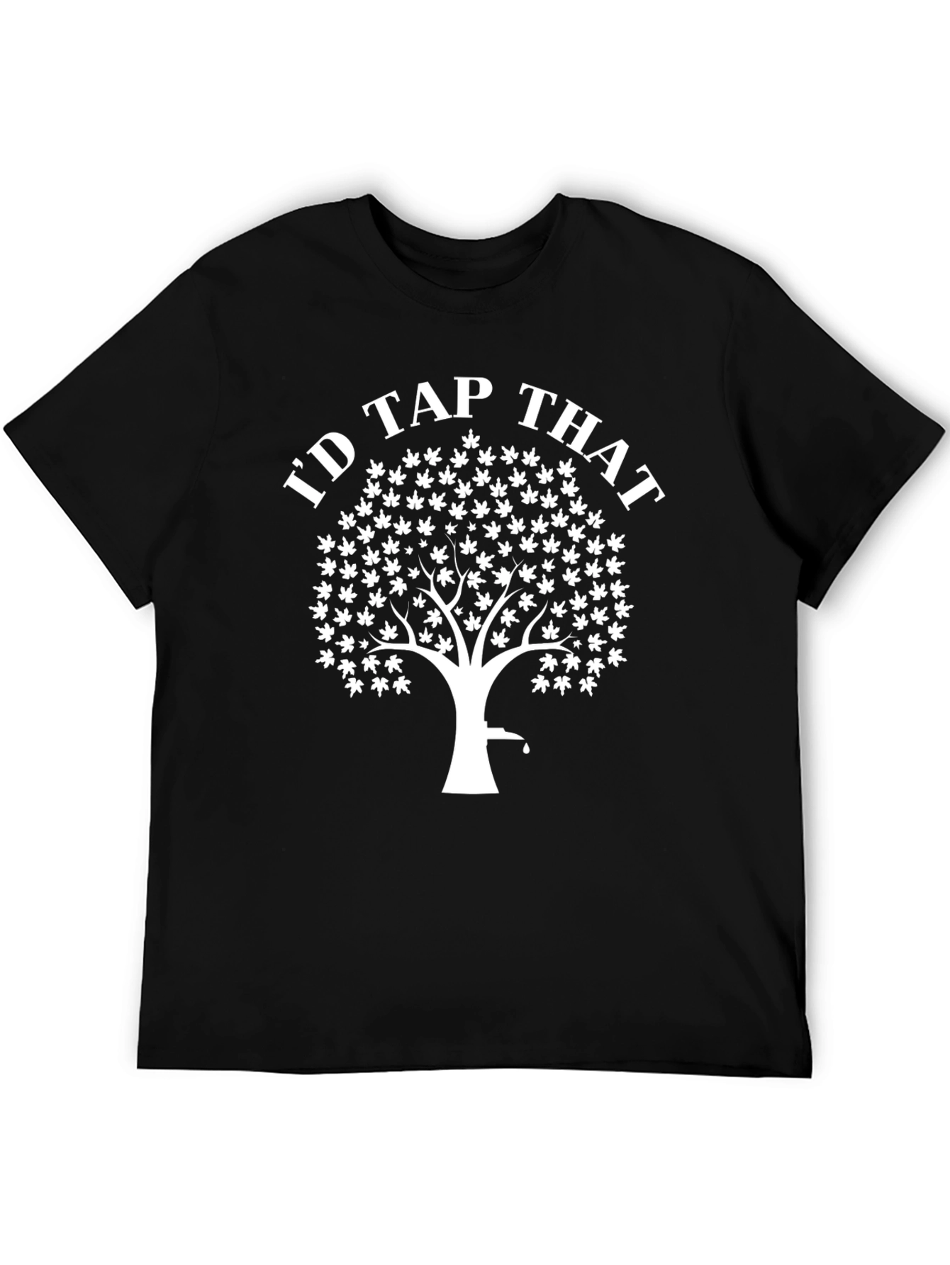 Id Tap That T-Shirt - Maple Syrup Lover Tee