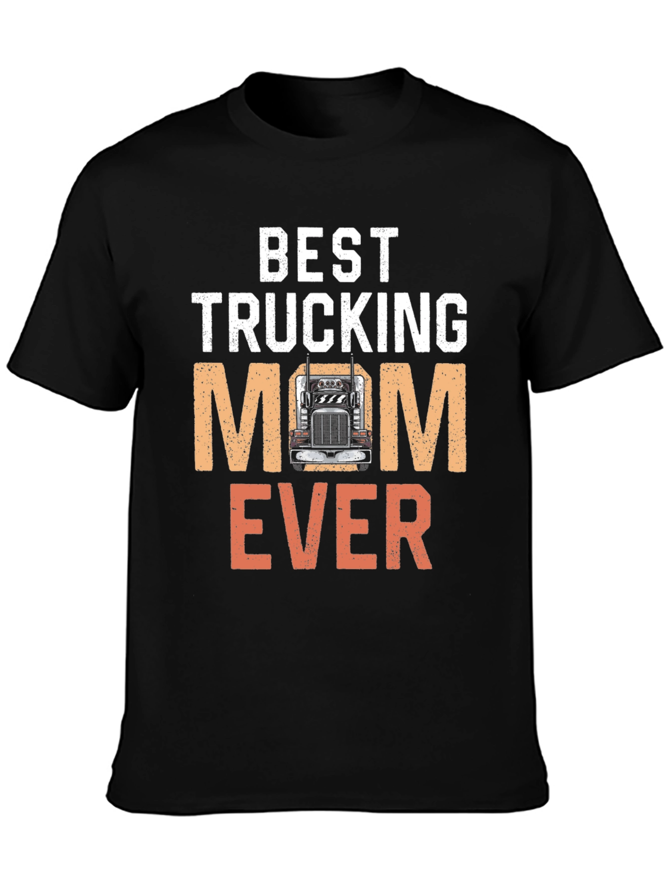 Best Trucking Mom Ever T-Shirt