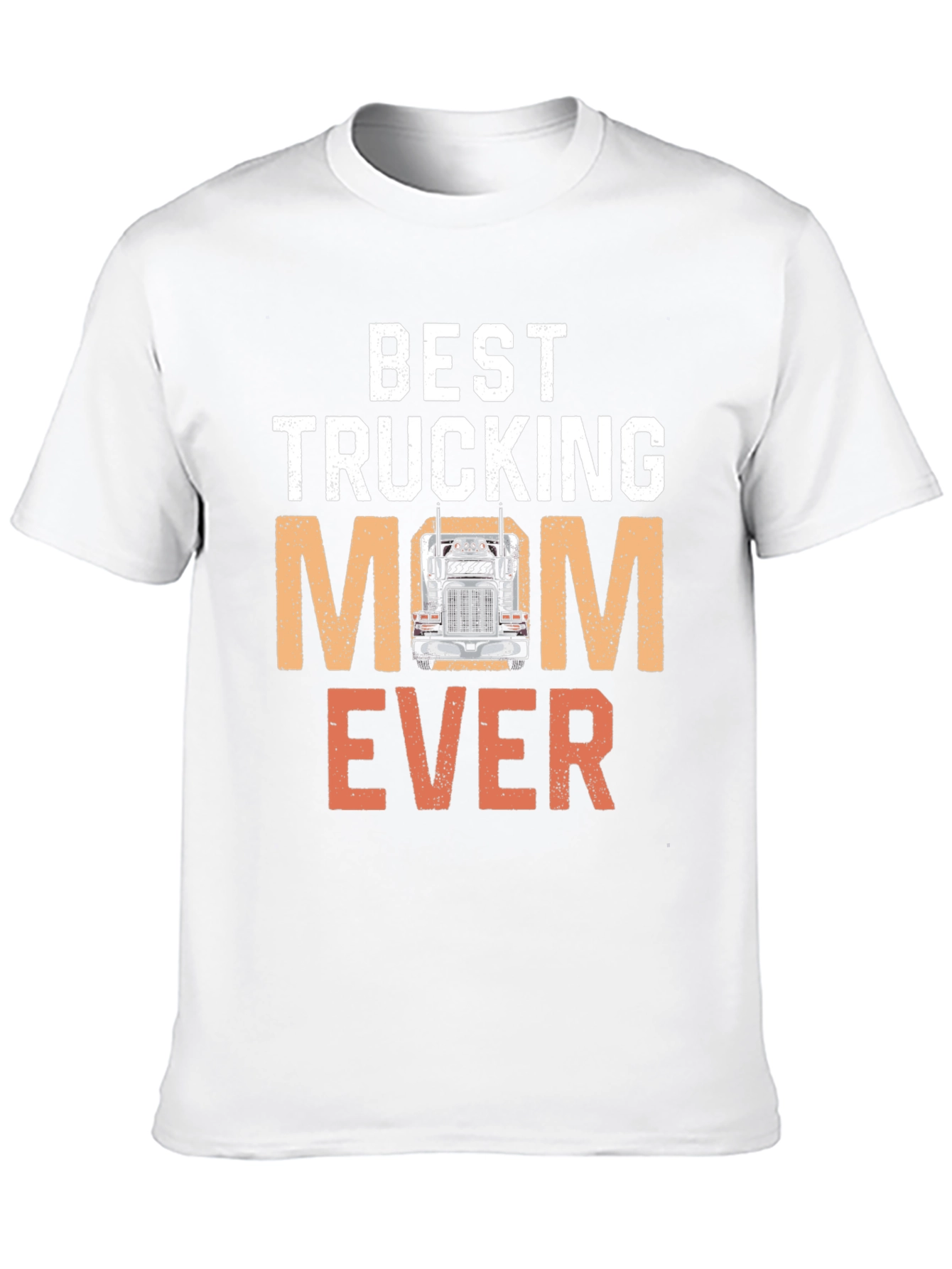 Best Trucking Mom Ever T-Shirt