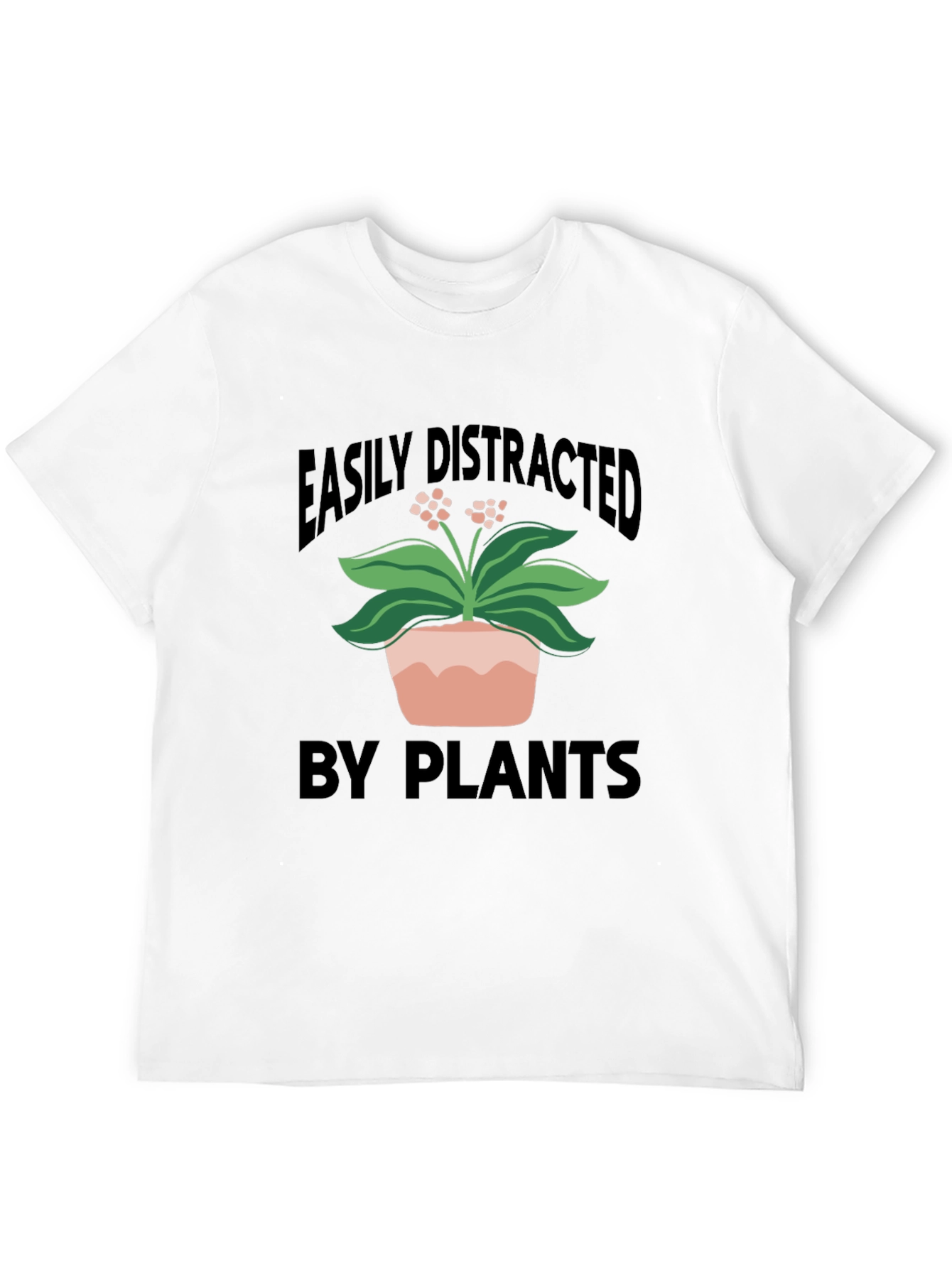 Easily Distracted By Plants Graphic Tee