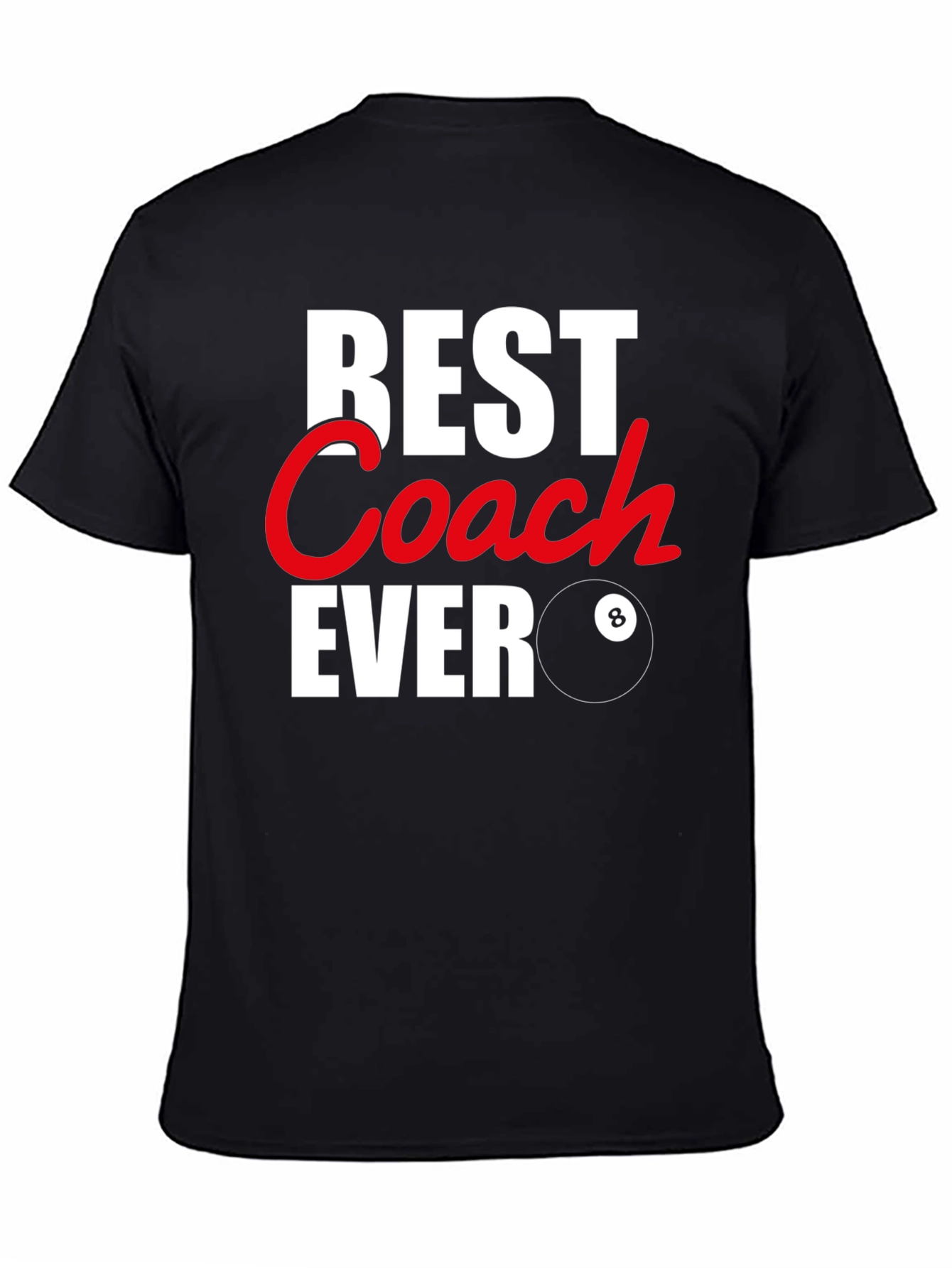 Best Coach Ever Graphic T-Shirt - Pool Billiards