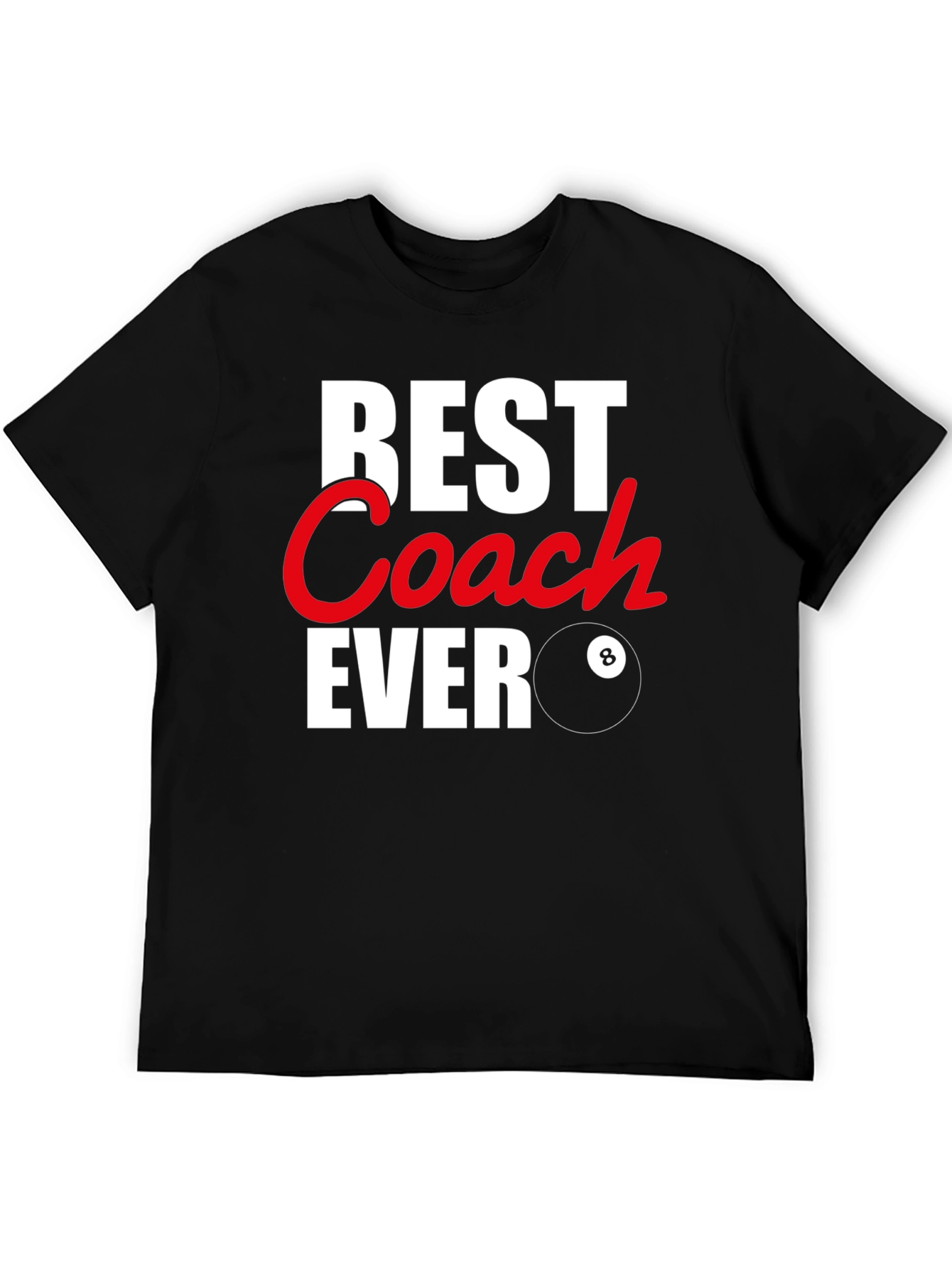 Best Coach Ever Graphic T-Shirt - Pool Billiards