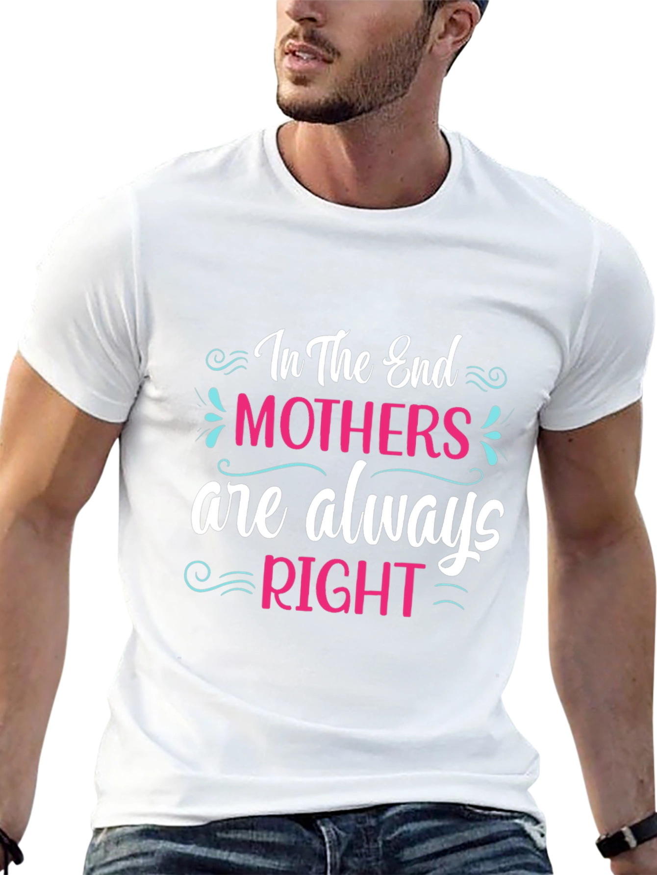 Mothers Are Always Right Black T-Shirt