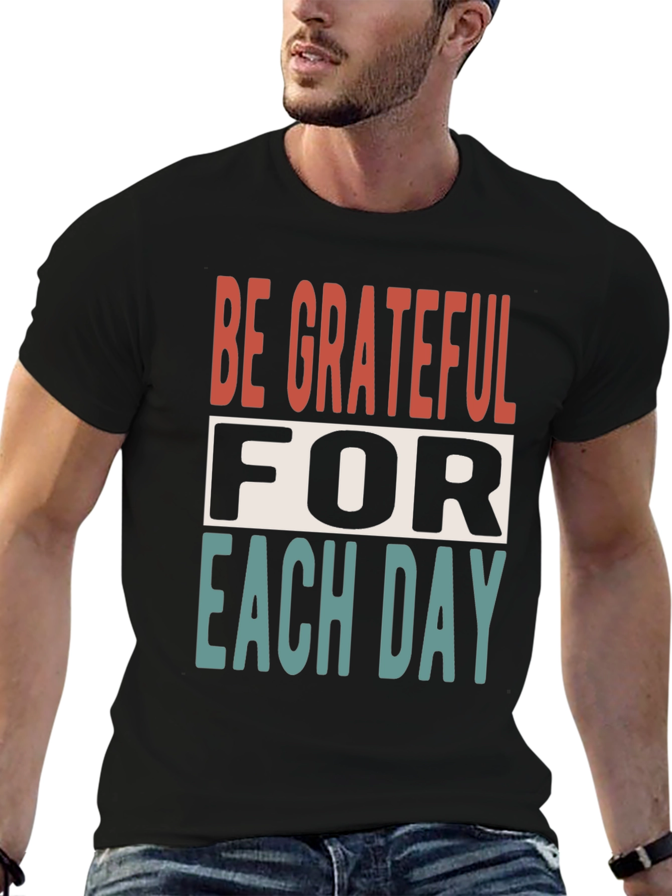 Be Grateful T-Shirt: Inspirational Everyday Wear