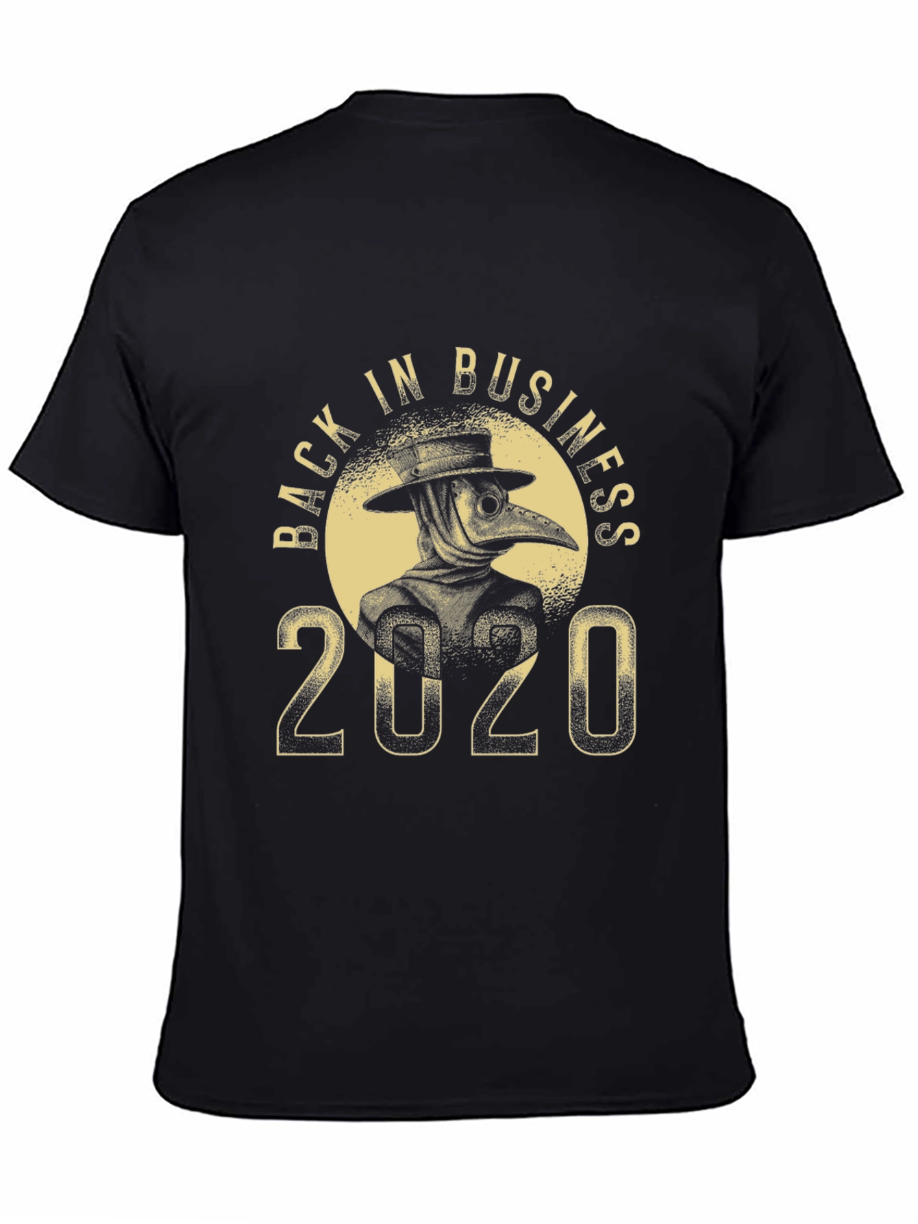 Back in Business Plague Doctor 2020 T-Shirt