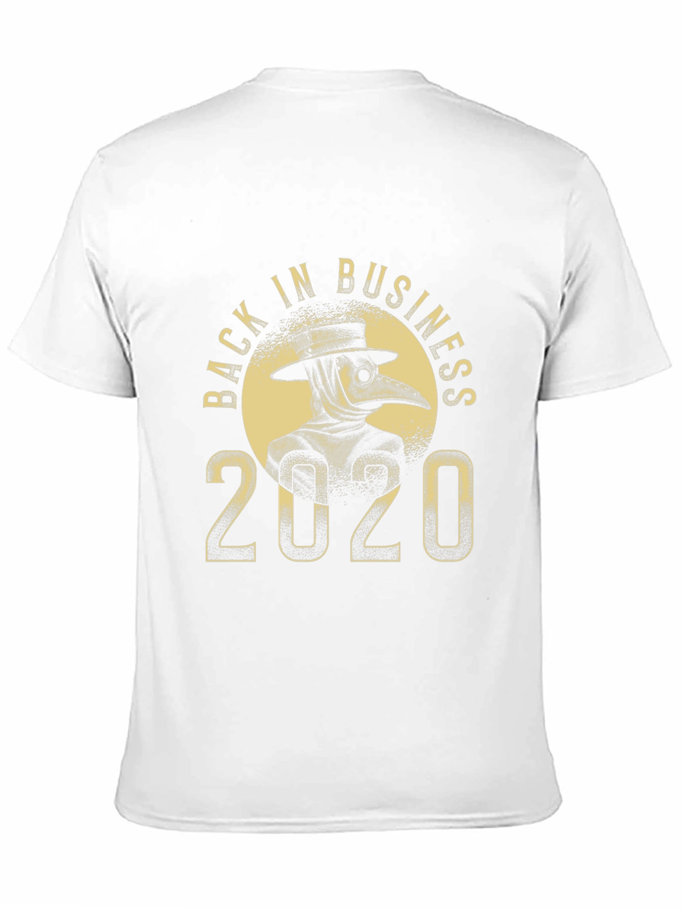Back in Business Plague Doctor 2020 T-Shirt