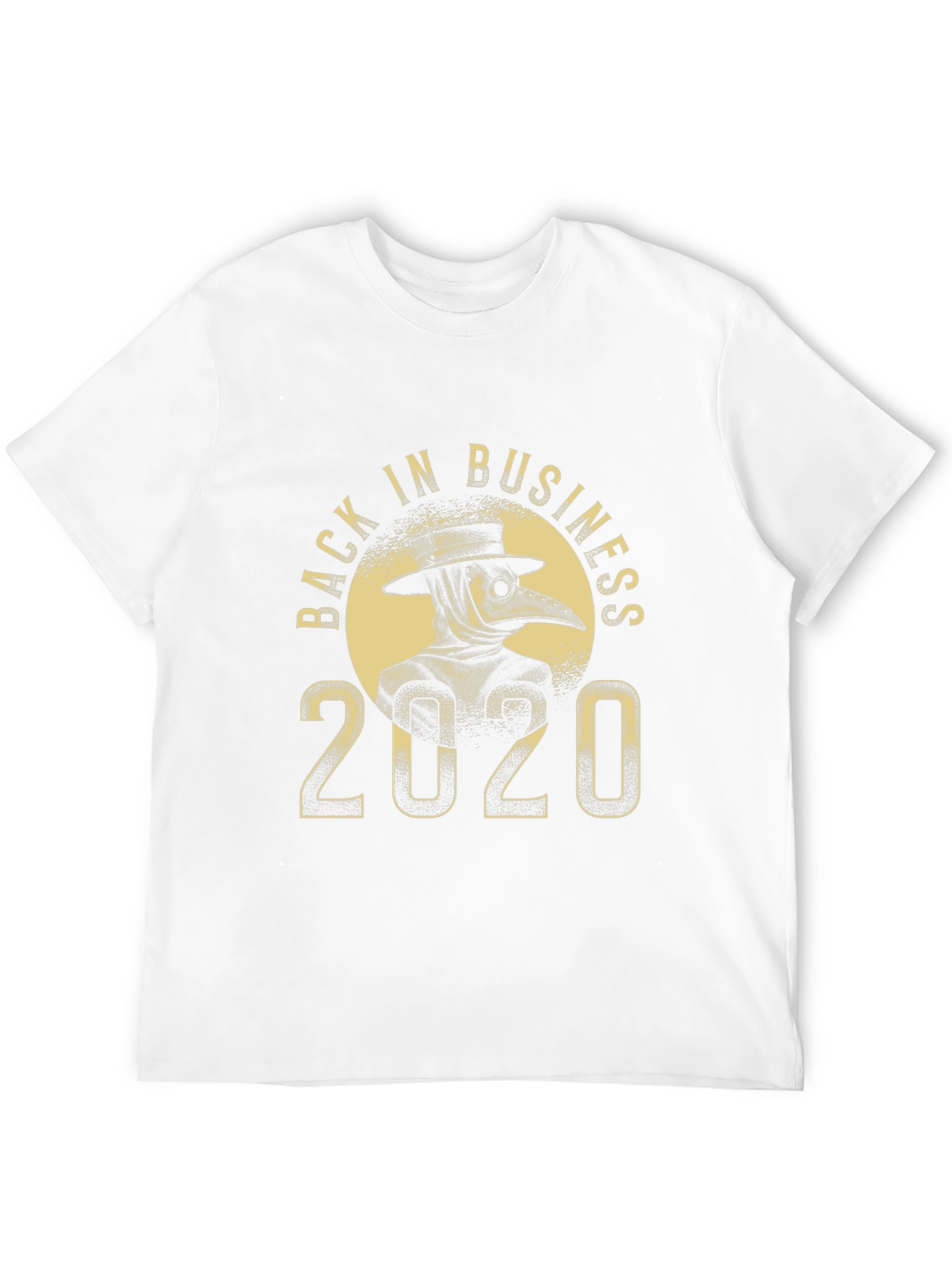 Back in Business Plague Doctor 2020 T-Shirt