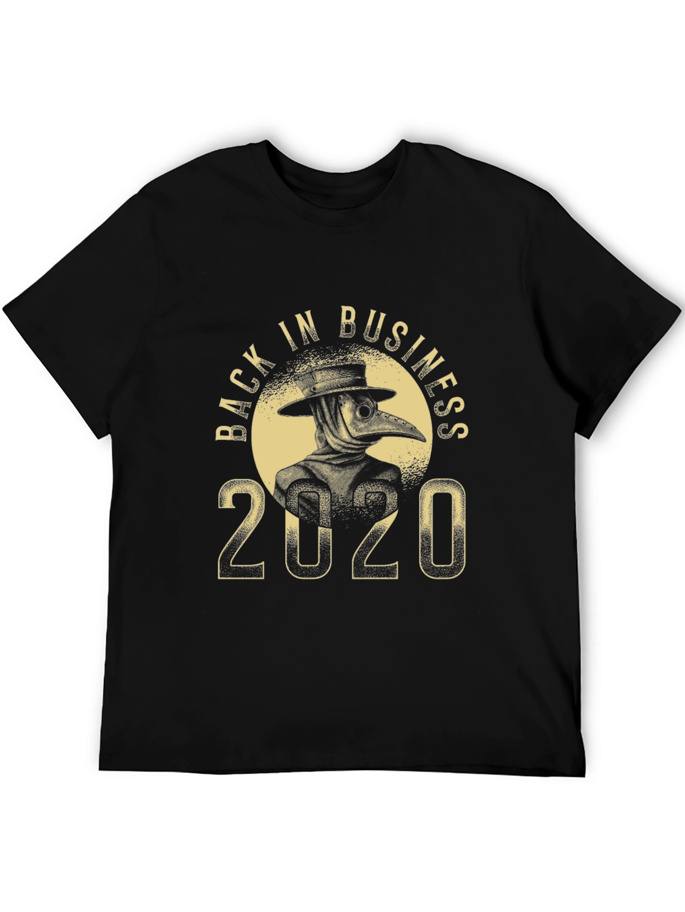 Back in Business Plague Doctor 2020 T-Shirt