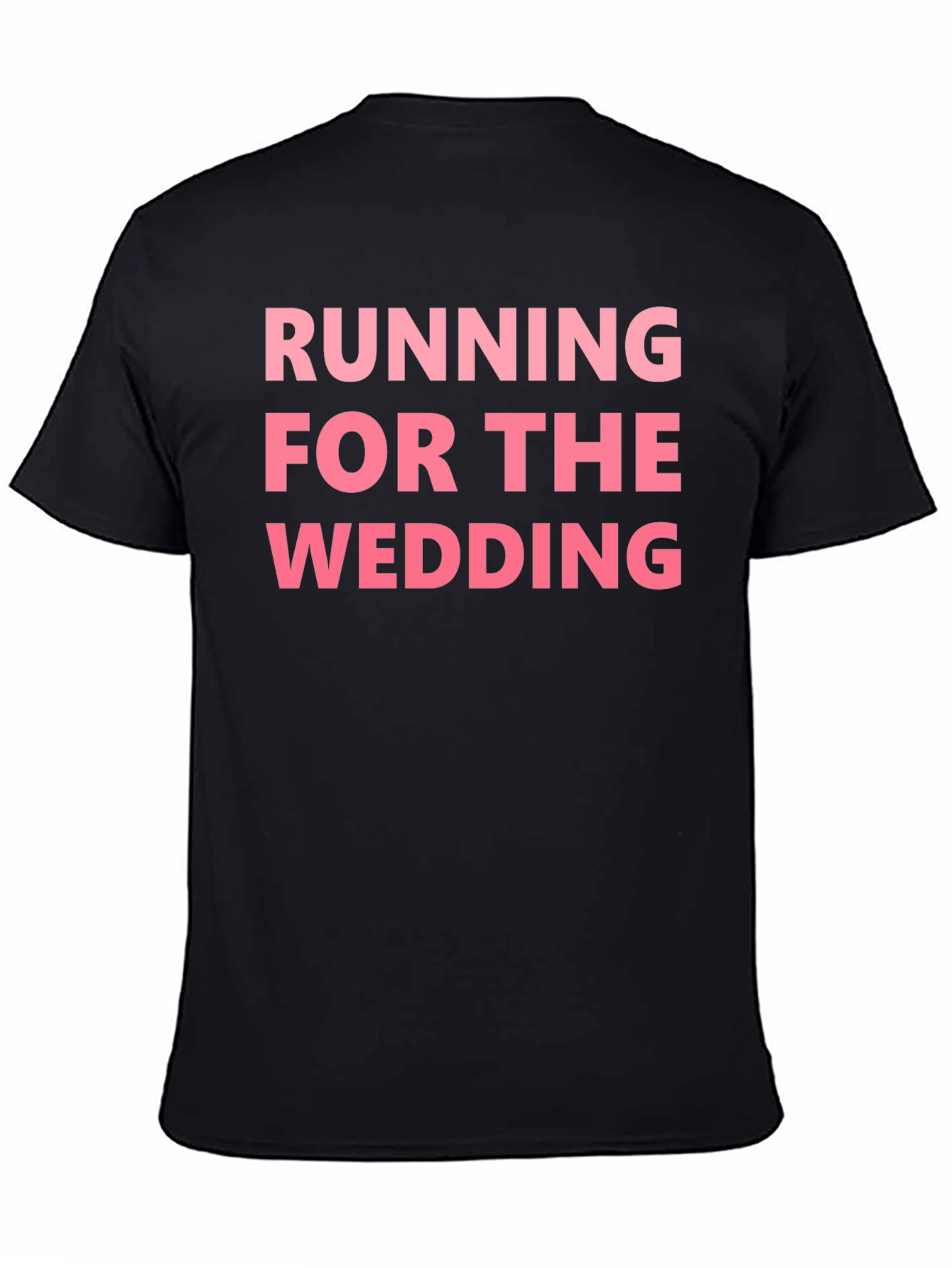 Running For The Wedding T-Shirt