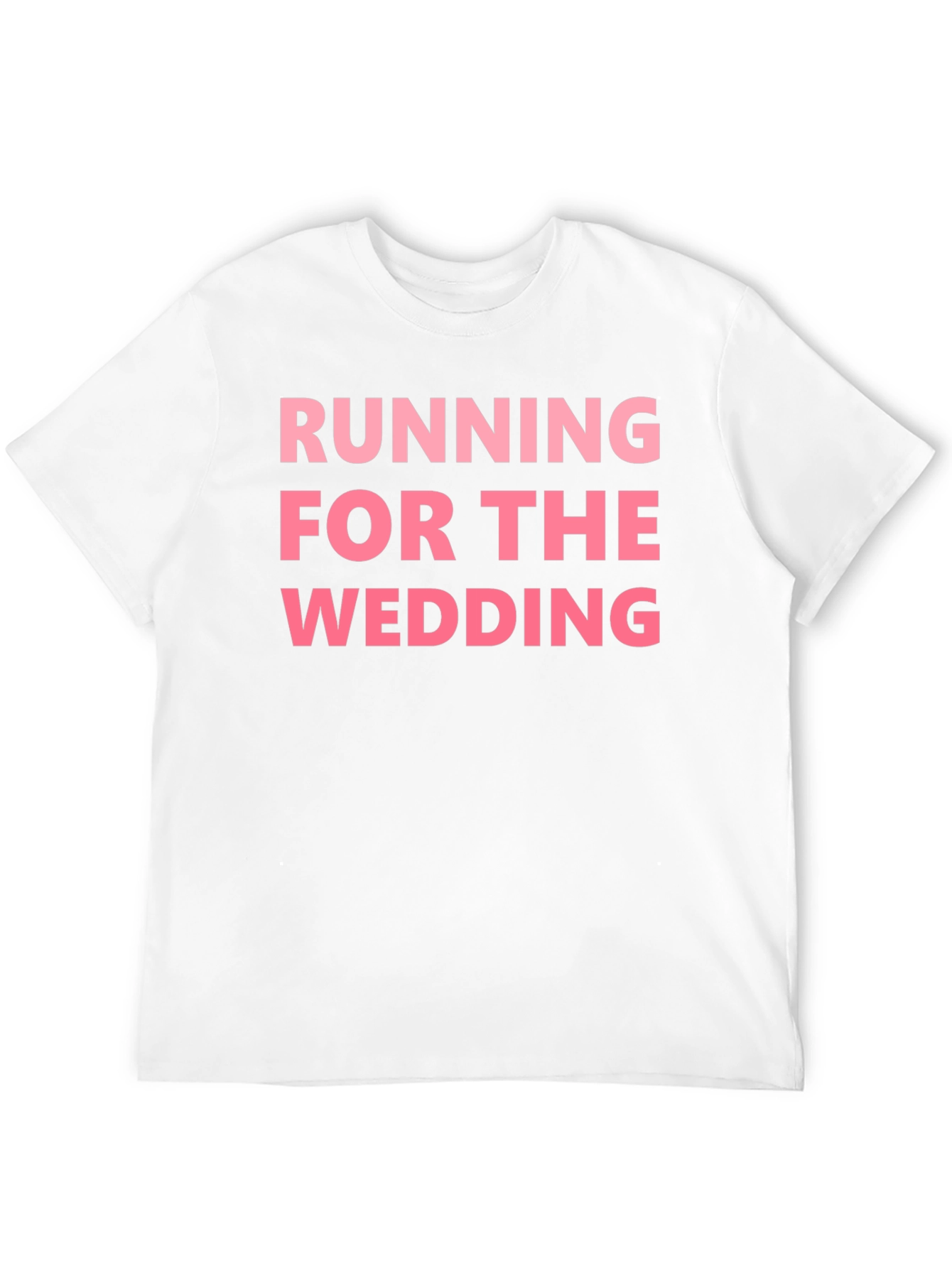 Running For The Wedding T-Shirt