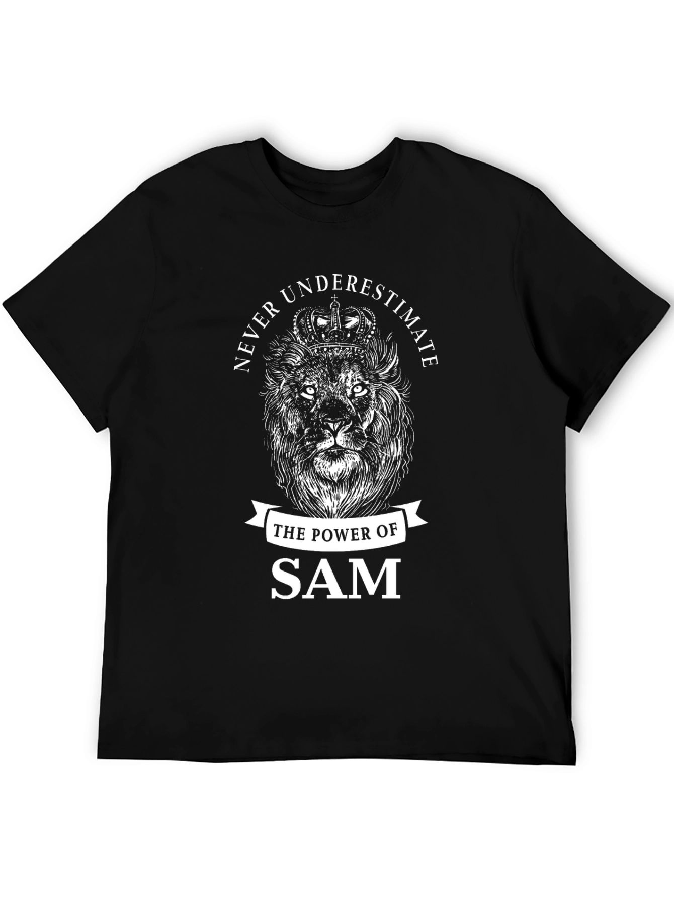 Never Underestimate Sam Lion Graphic Tee