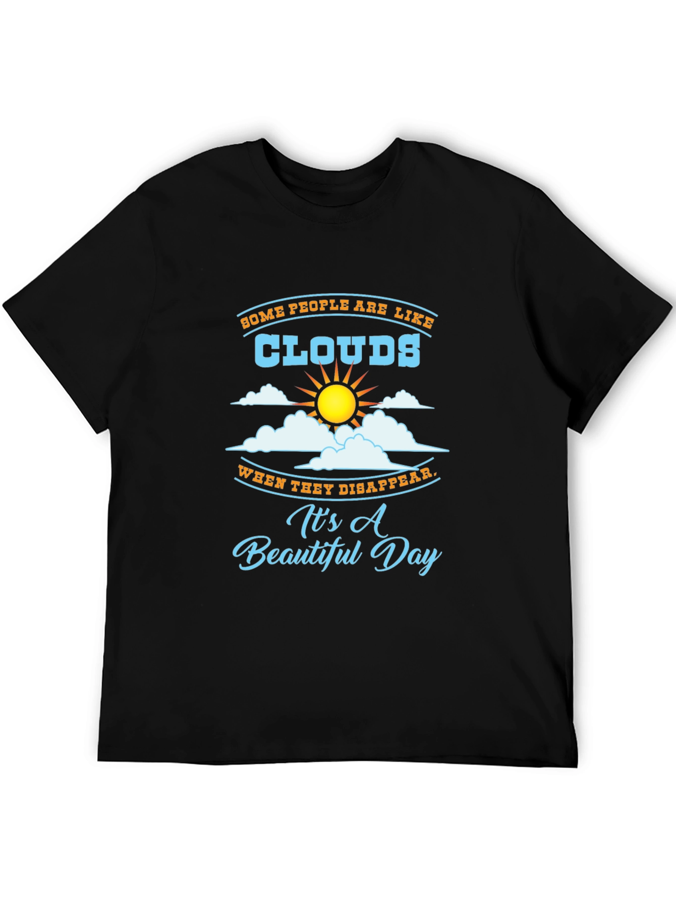 Funny Clouds Graphic T-Shirt - Beautiful Day Design