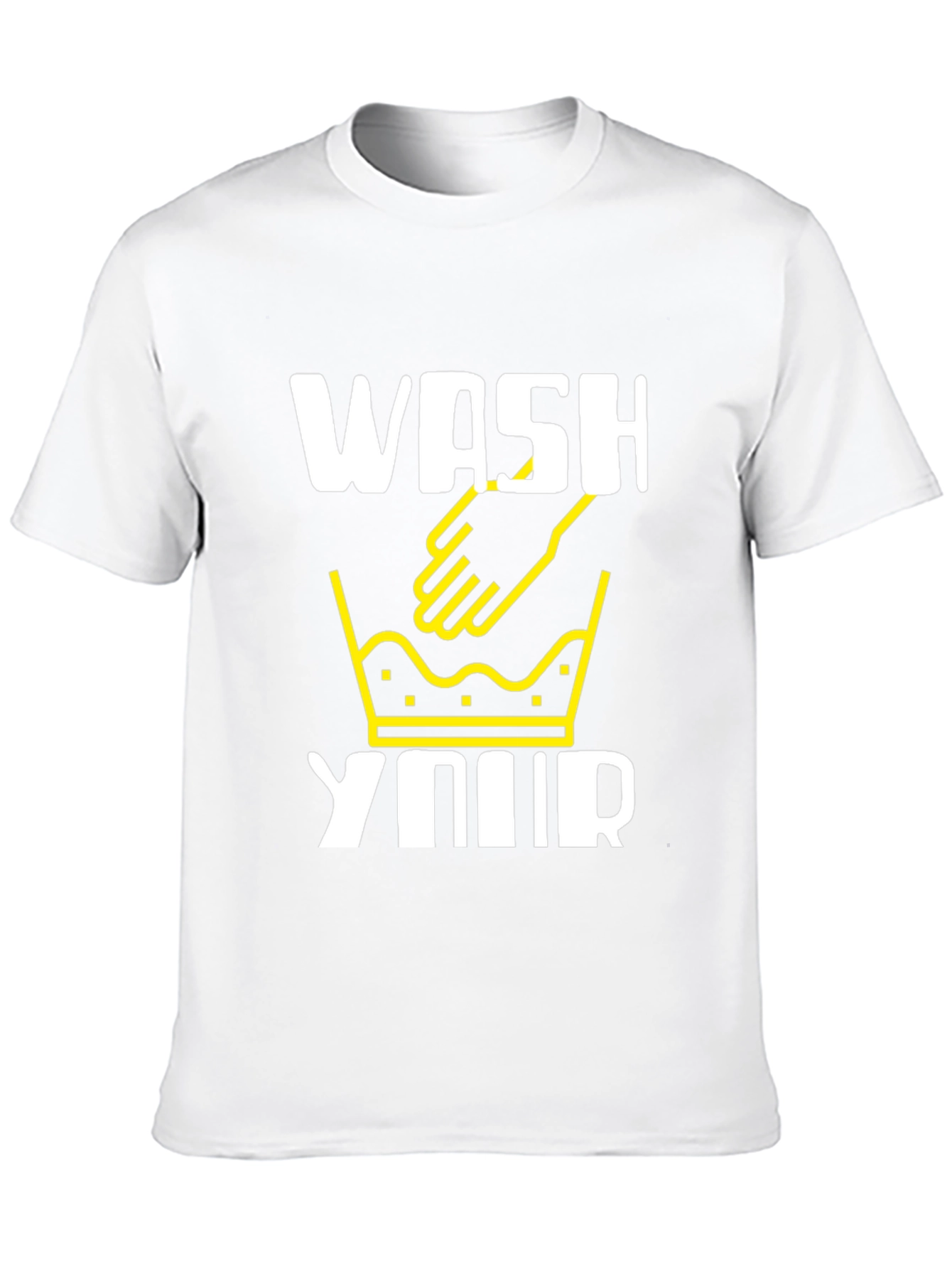 Wash Your Hands Graphic T-Shirt