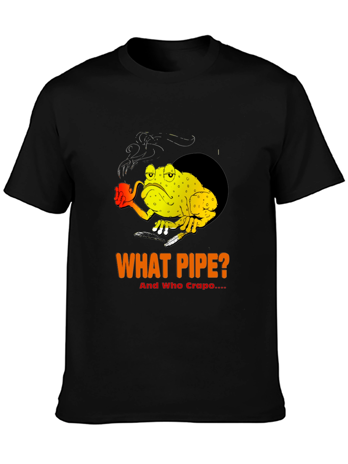 Humorous What Pipe? Frog Graphic T-Shirt