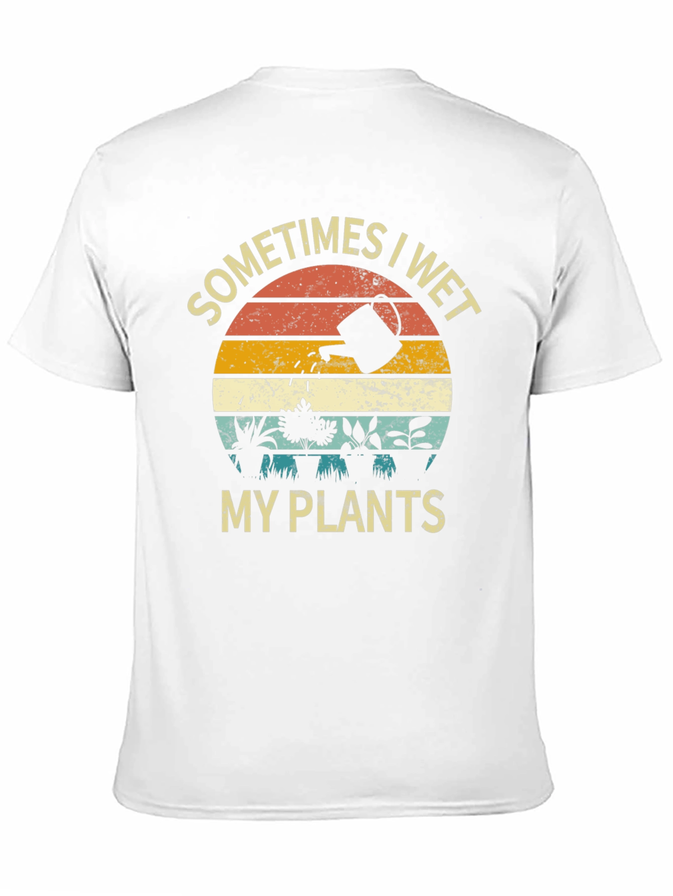 Funny Sometimes I Wet My Plants Graphic T-Shirt