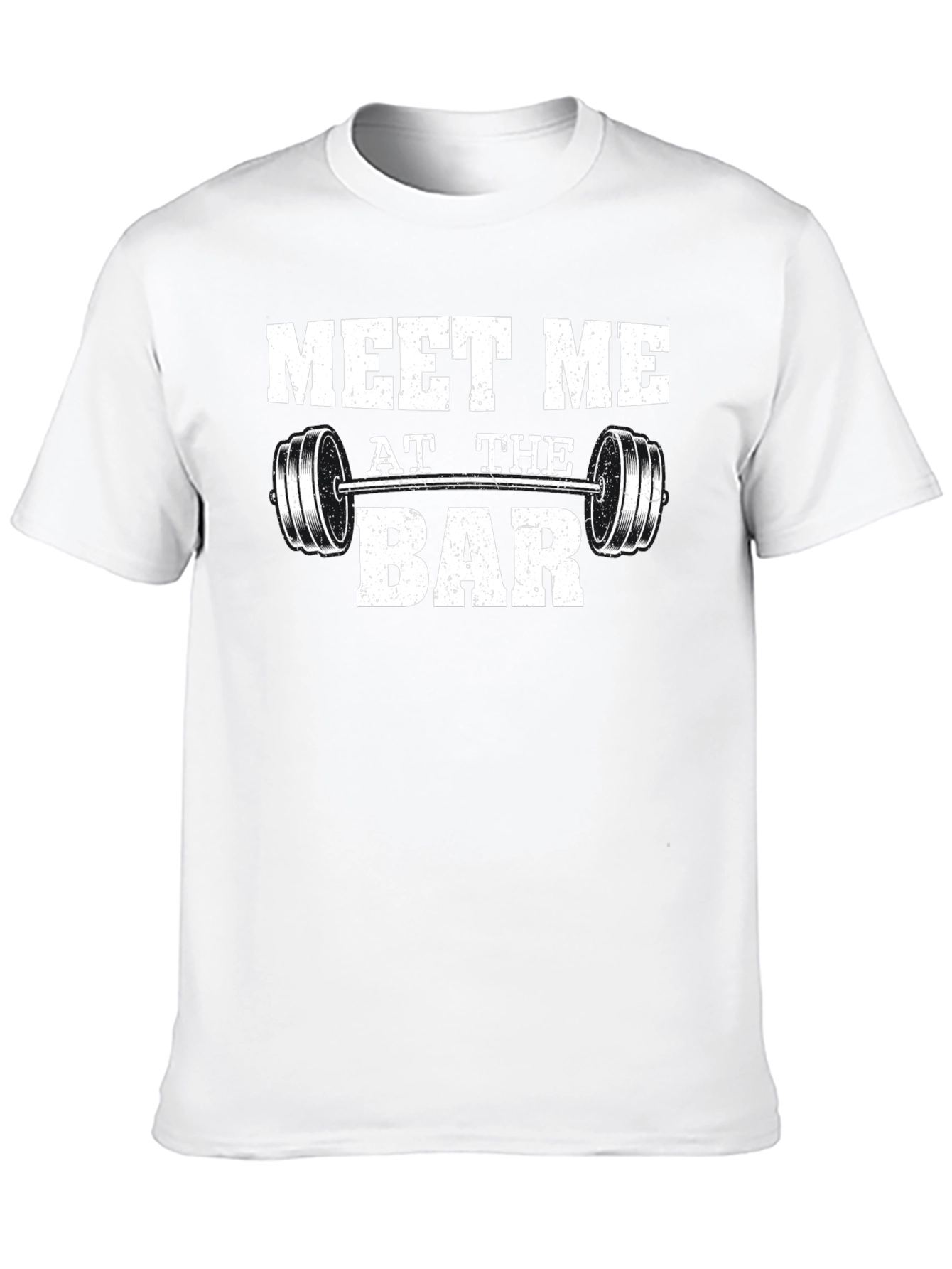 Meet Me At The Bar T-Shirt Gym Workout