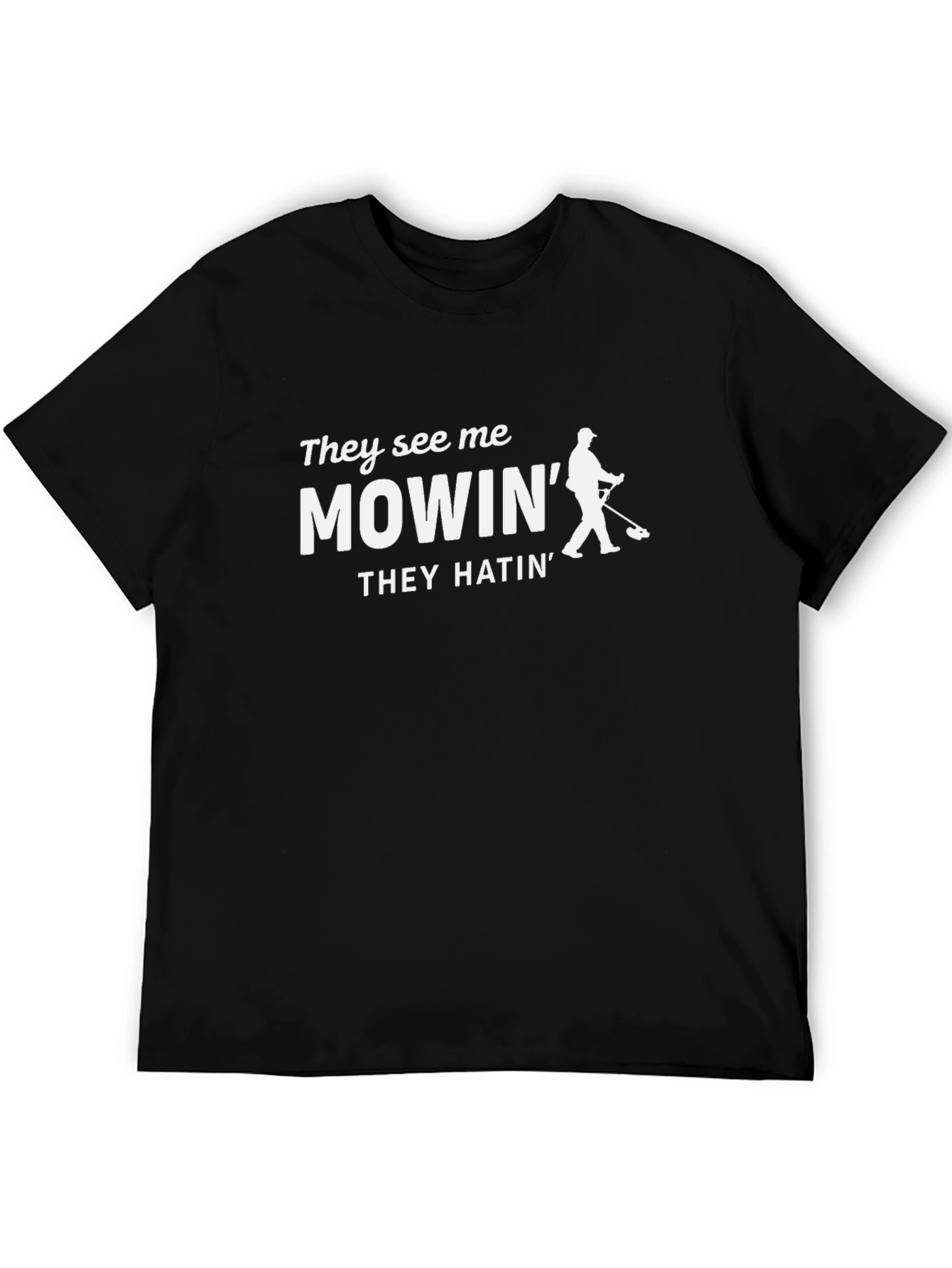 They See Me Mowin Black Graphic Tee