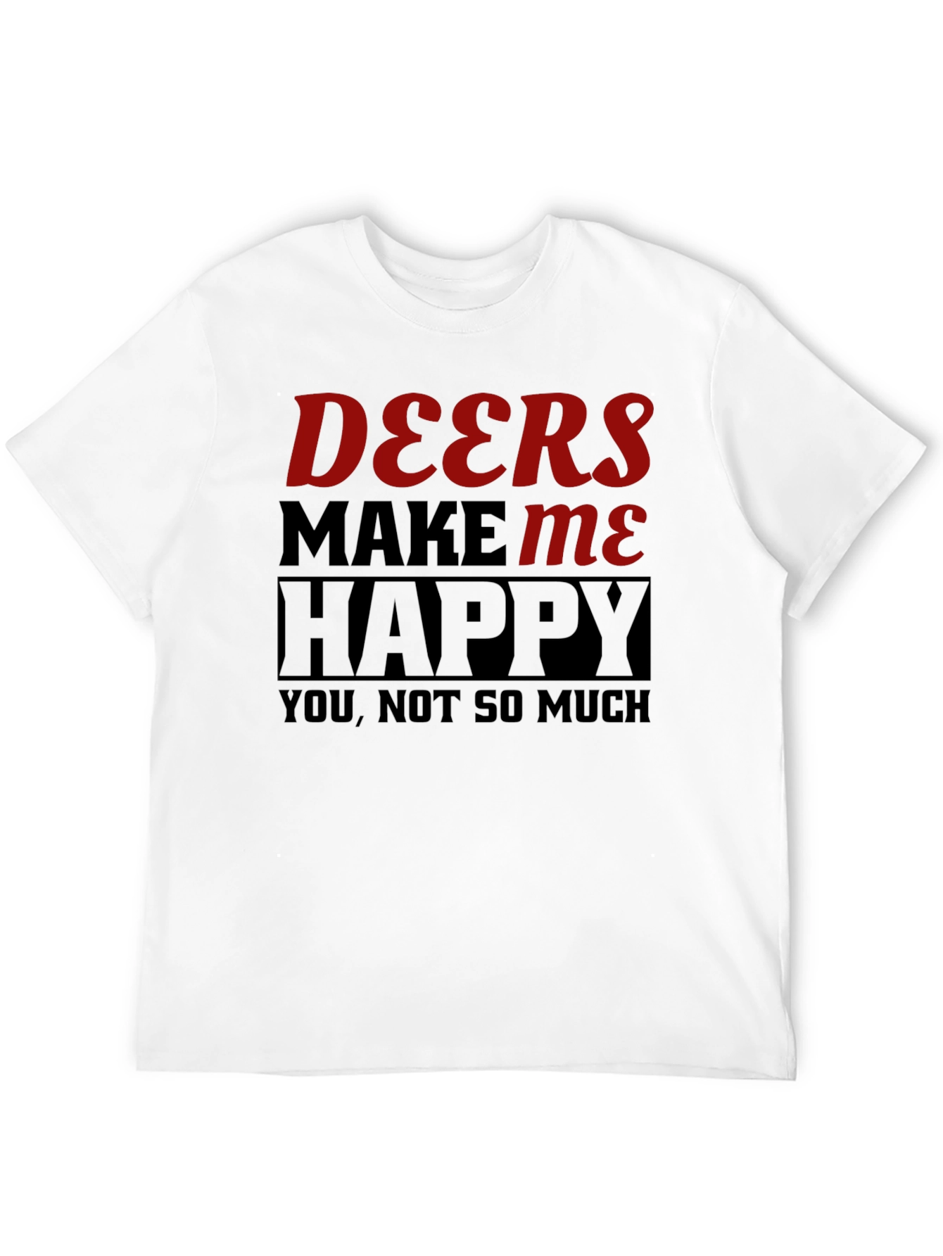 Deers Make Me Happy Graphic Tee