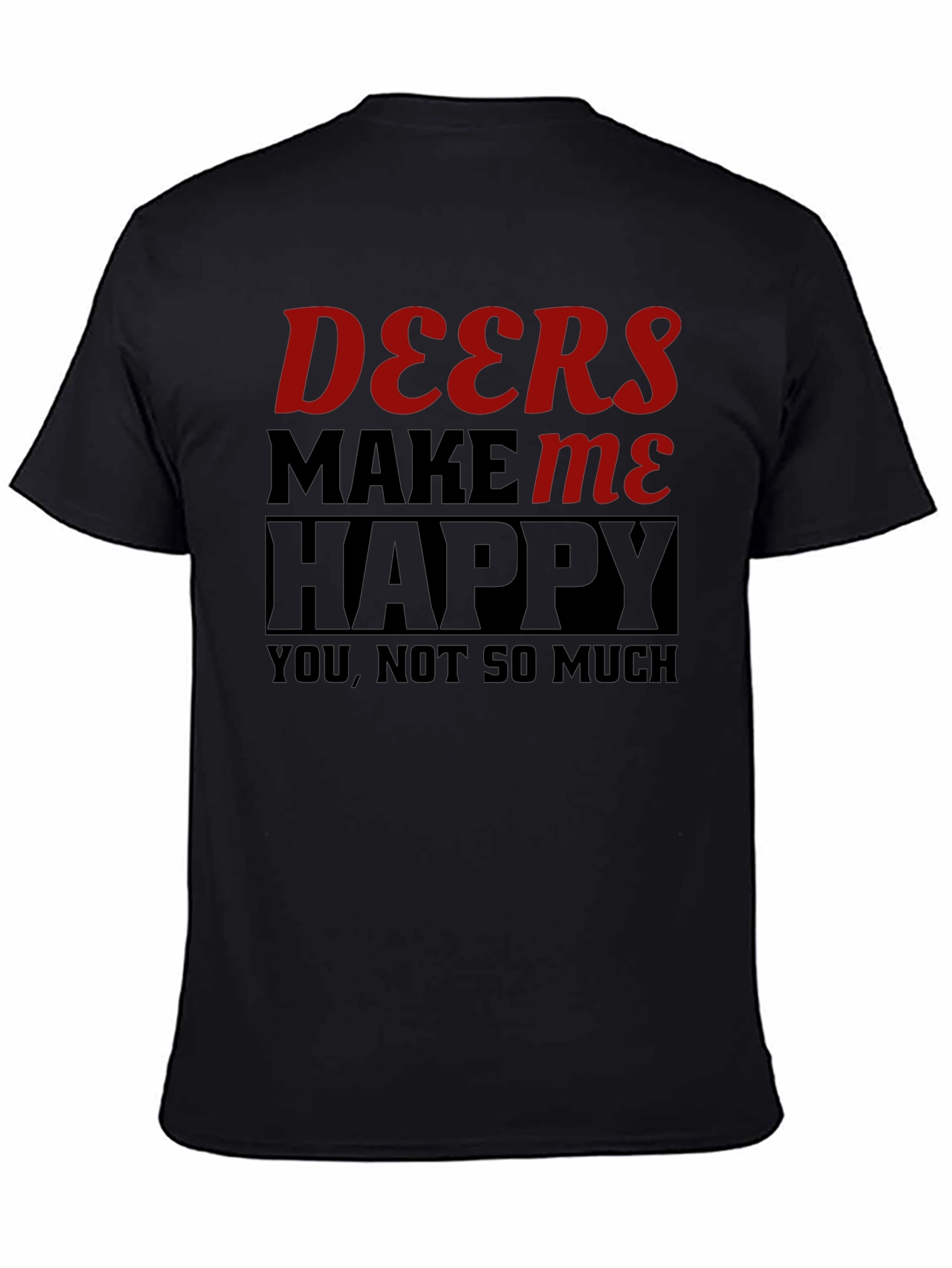 Deers Make Me Happy Graphic Tee