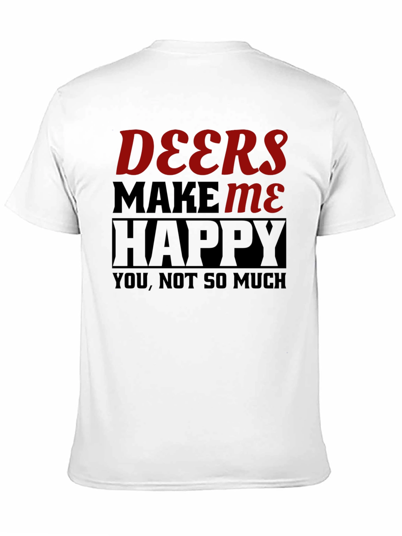 Deers Make Me Happy Graphic Tee