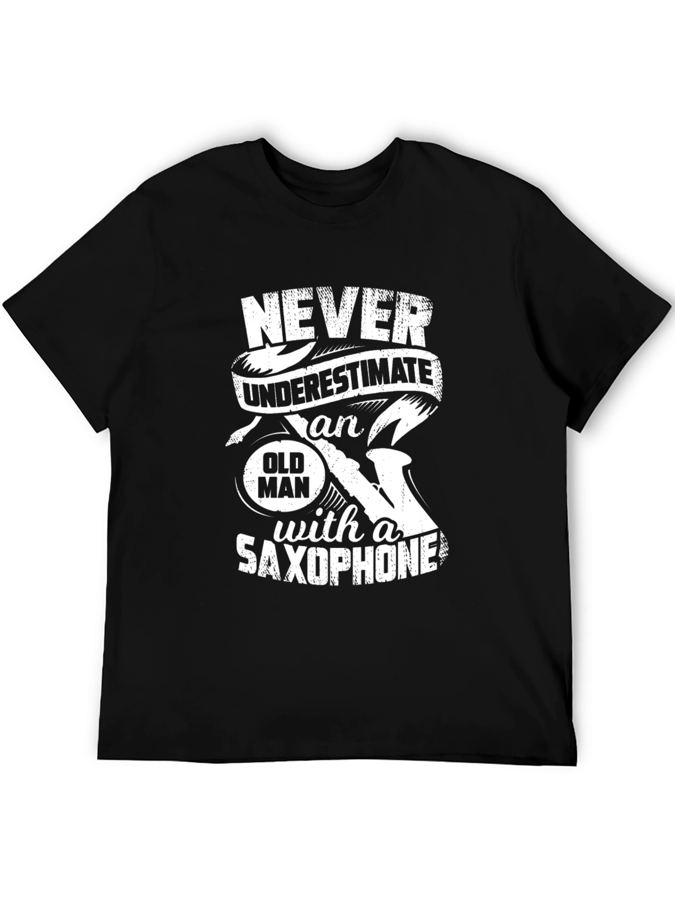 Never Underestimate Old Man Saxophone T-Shirt