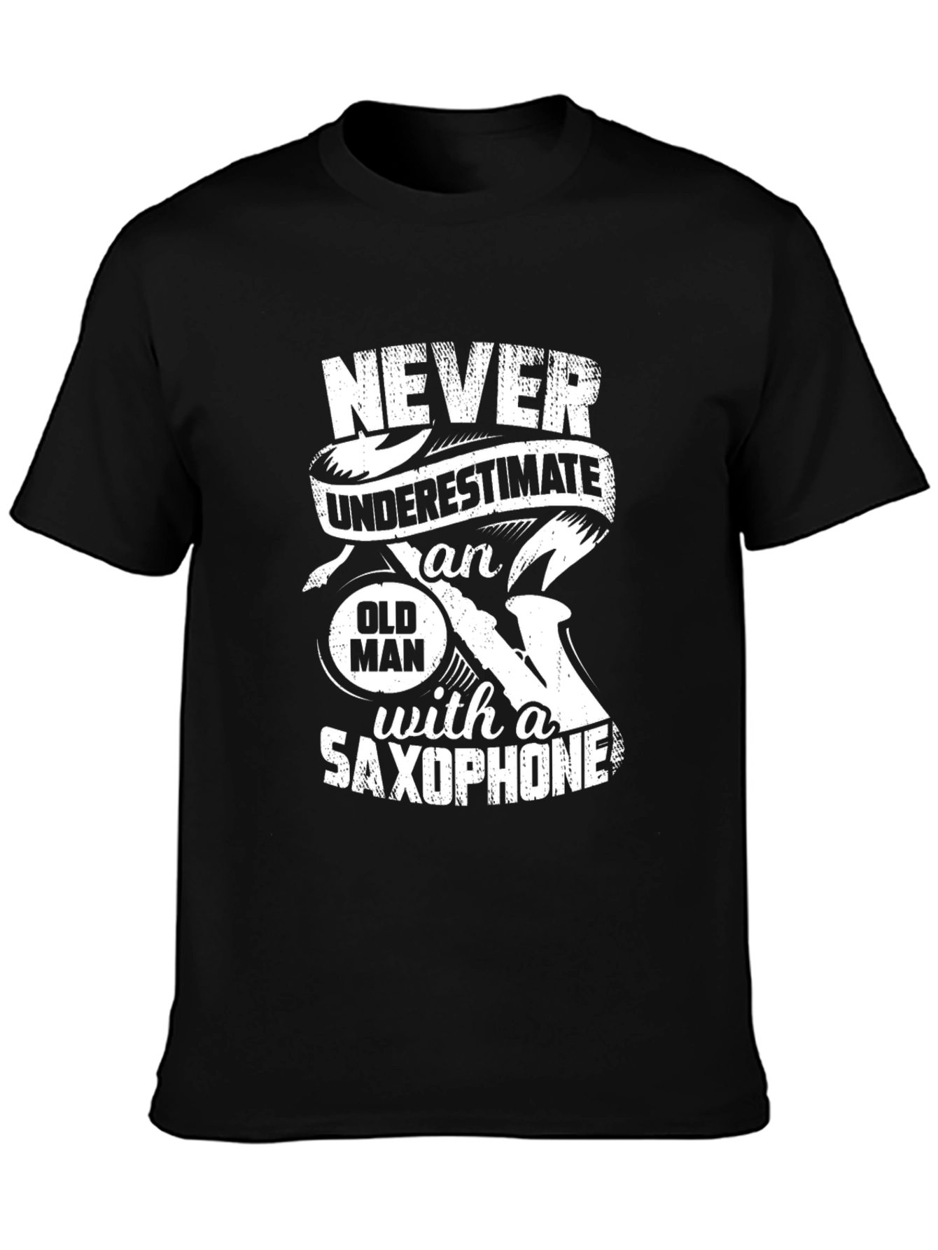 Never Underestimate Old Man Saxophone T-Shirt