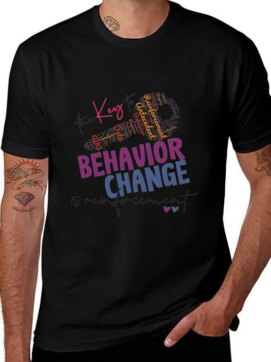 Behavior Change Reinforcement T-Shirt
