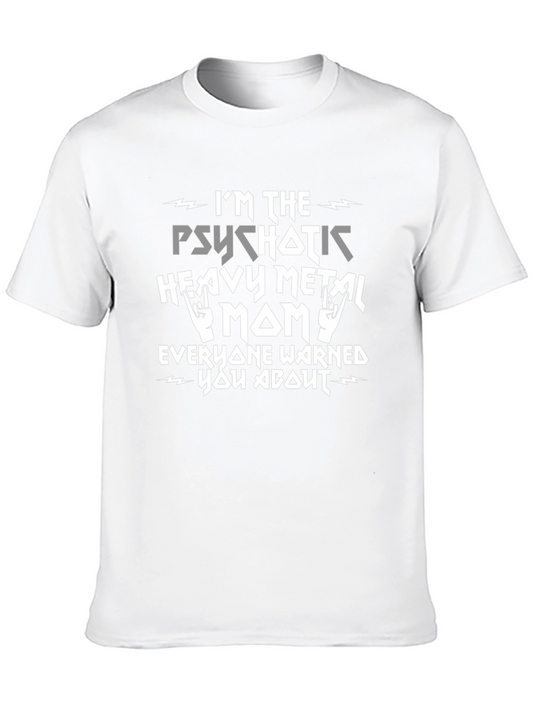 Psychotic Heavy Metal Mom Graphic Tee