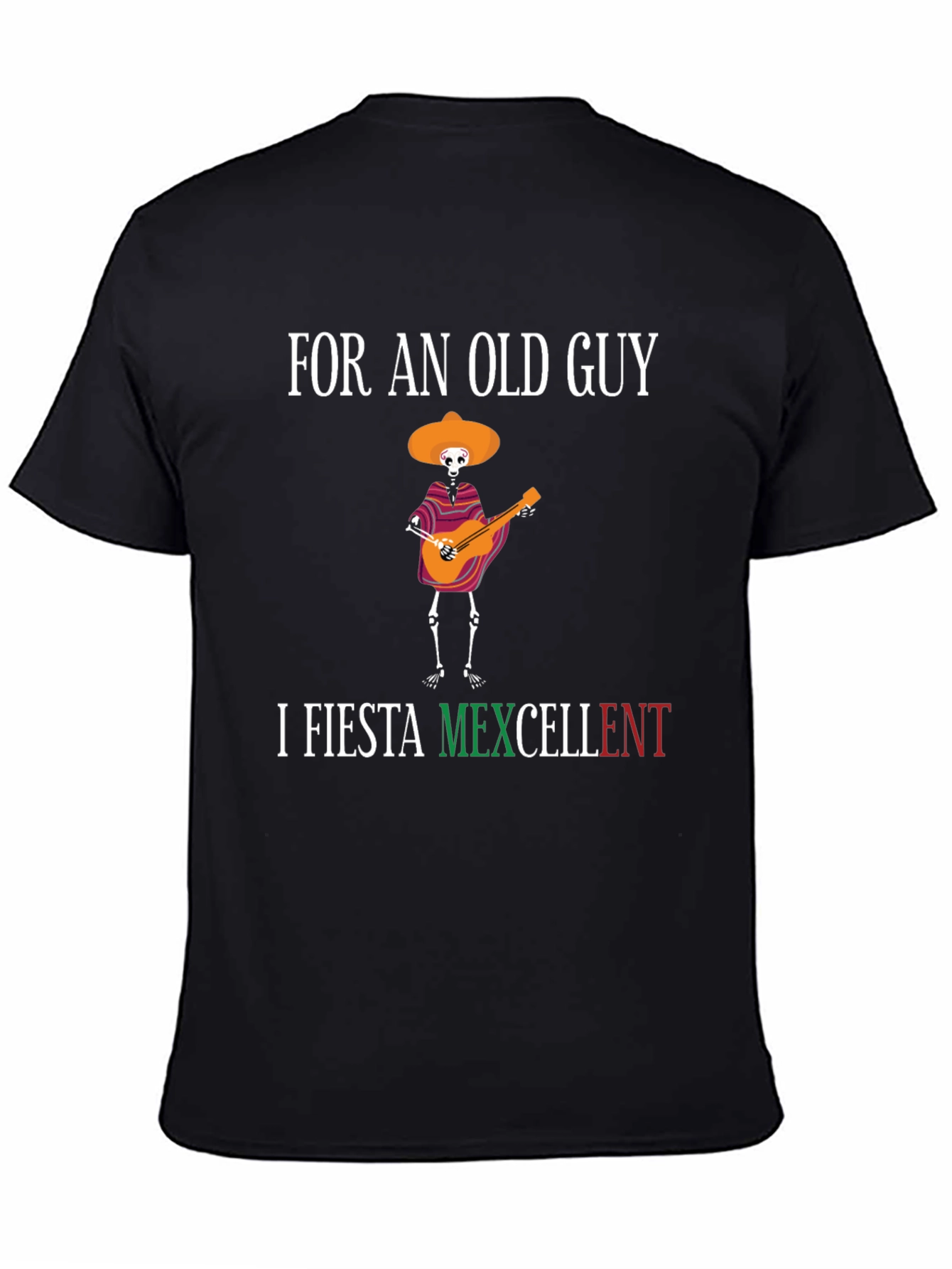 Fiesta Mexcellent Old Guy T-Shirt