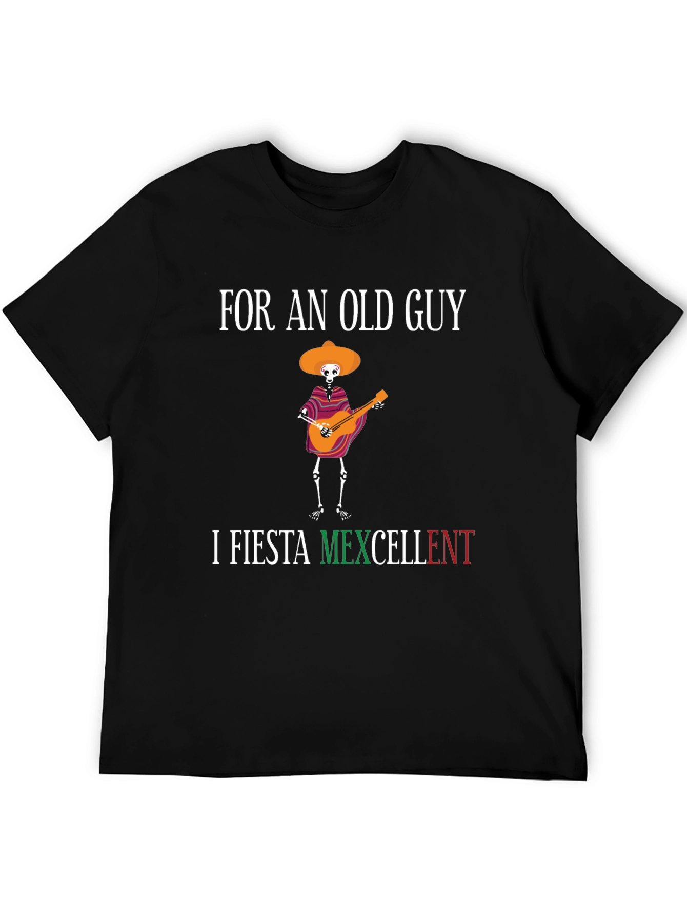 Fiesta Mexcellent Old Guy T-Shirt