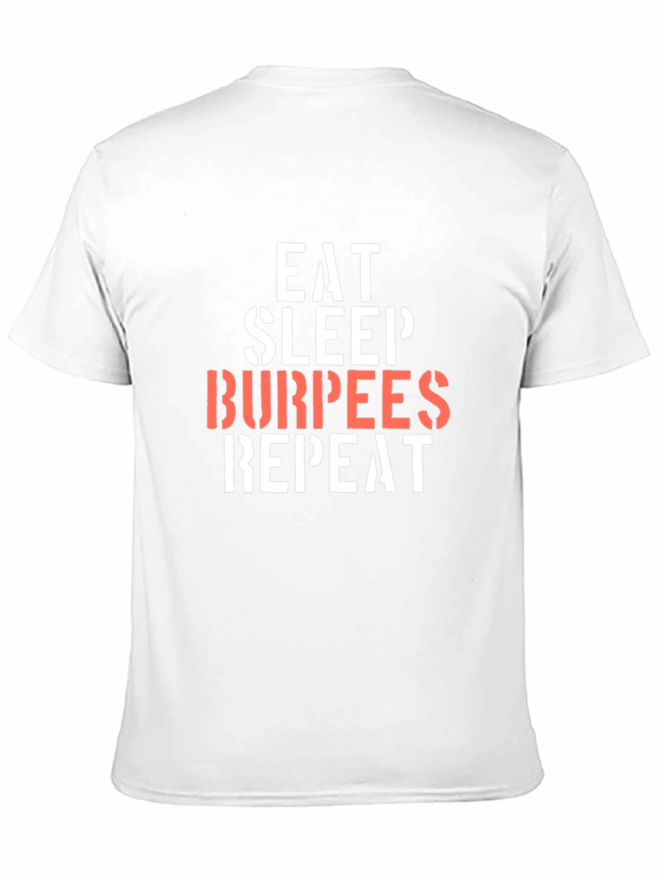 Eat Sleep Burpees Repeat Black T-Shirt
