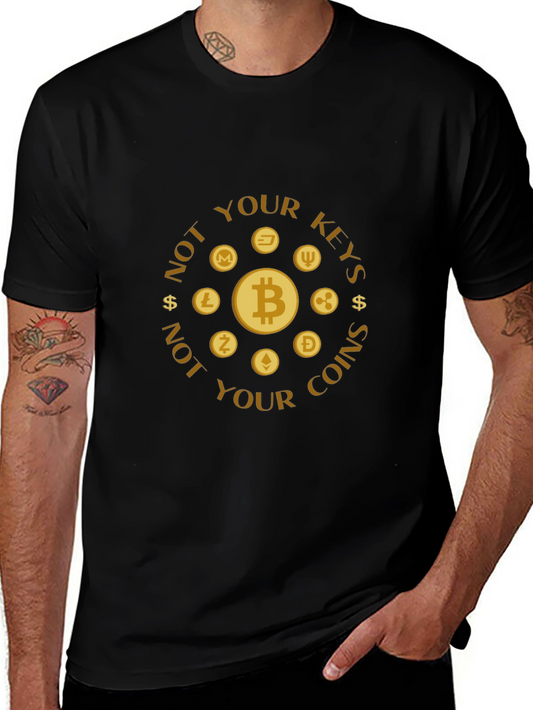 Not Your Keys Not Your Coins Crypto T-Shirt